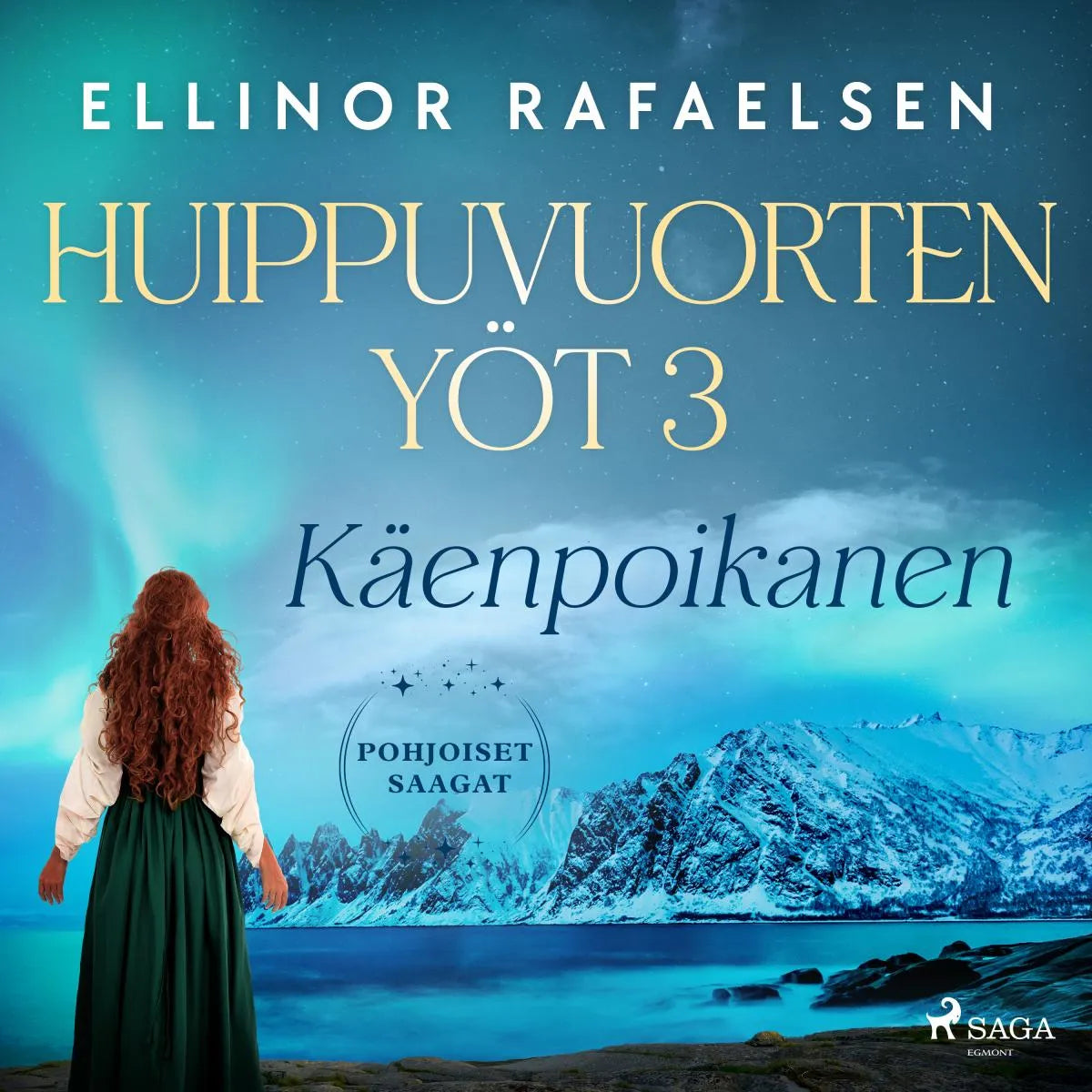 Cover: Käenpoikanen - Huippuvuorten yöt 3 (Hörbuch Download) von Ellinor Rafaelsen