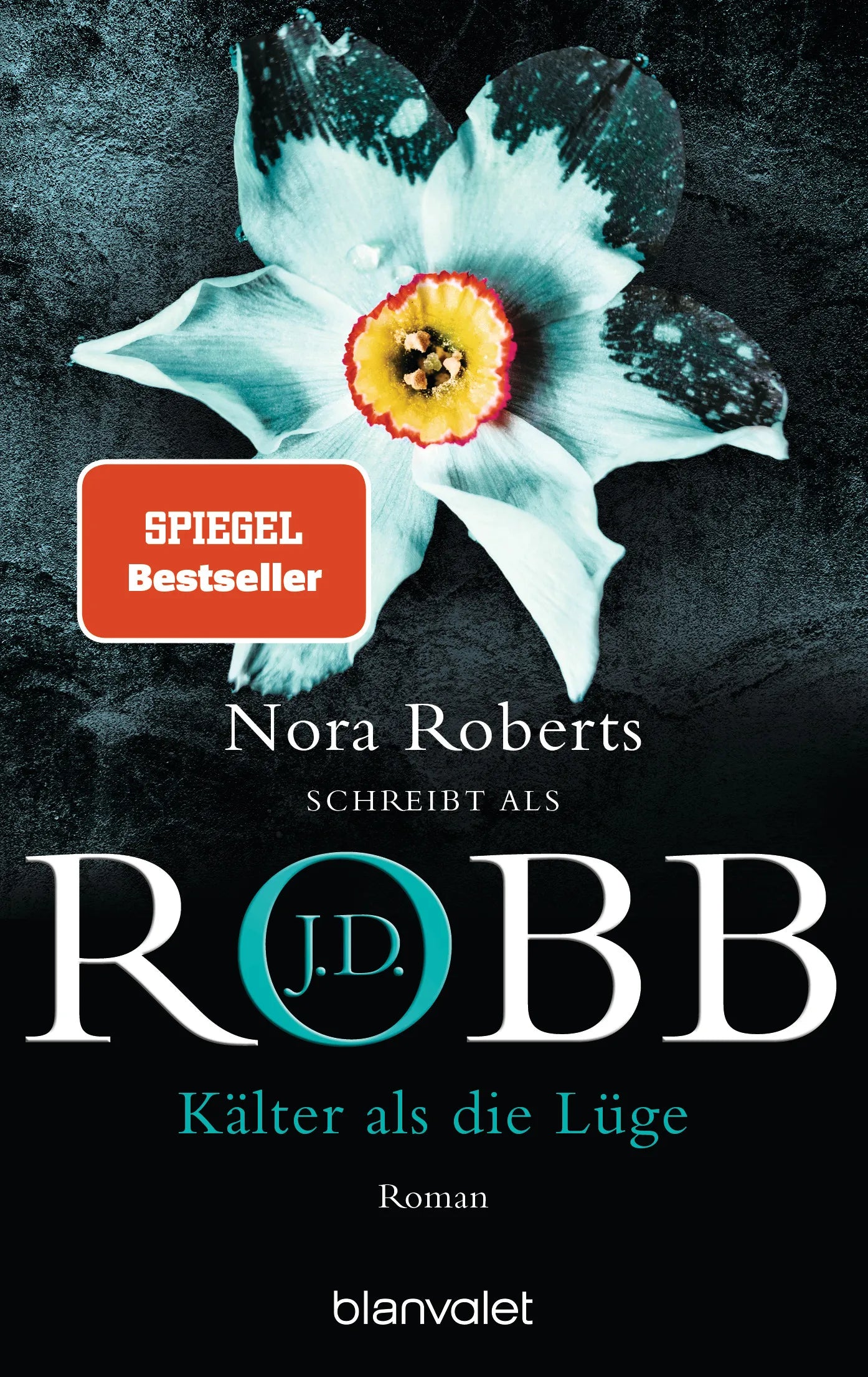 Cover: Kälter als die Lüge (E-Book) von J.D. Robb
