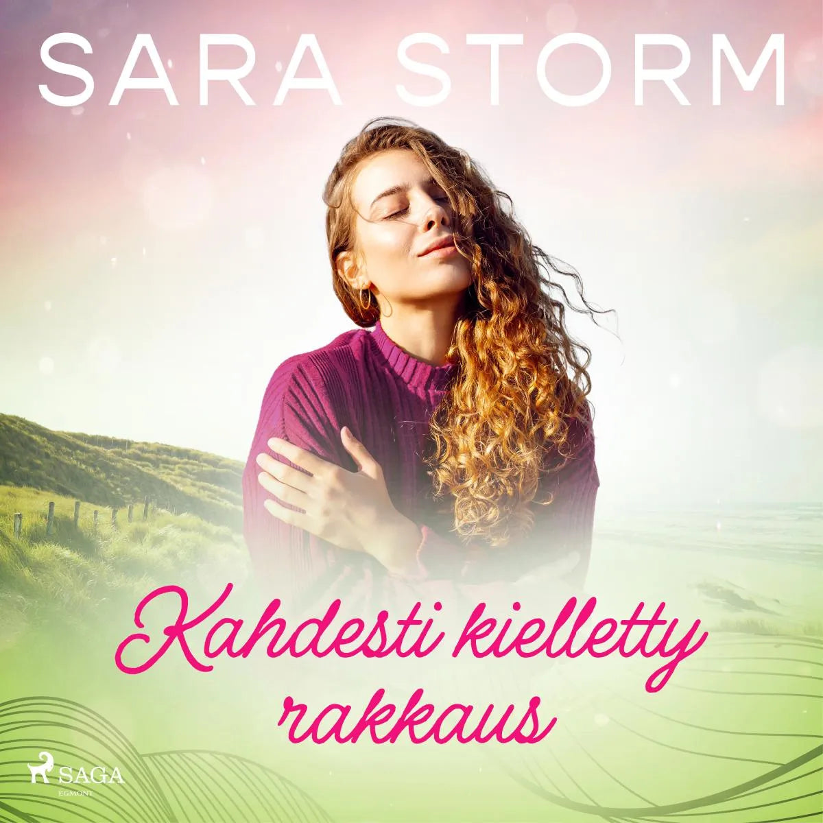 Cover: Kahdesti kielletty rakkaus (Hörbuch Download) von Sara Storm