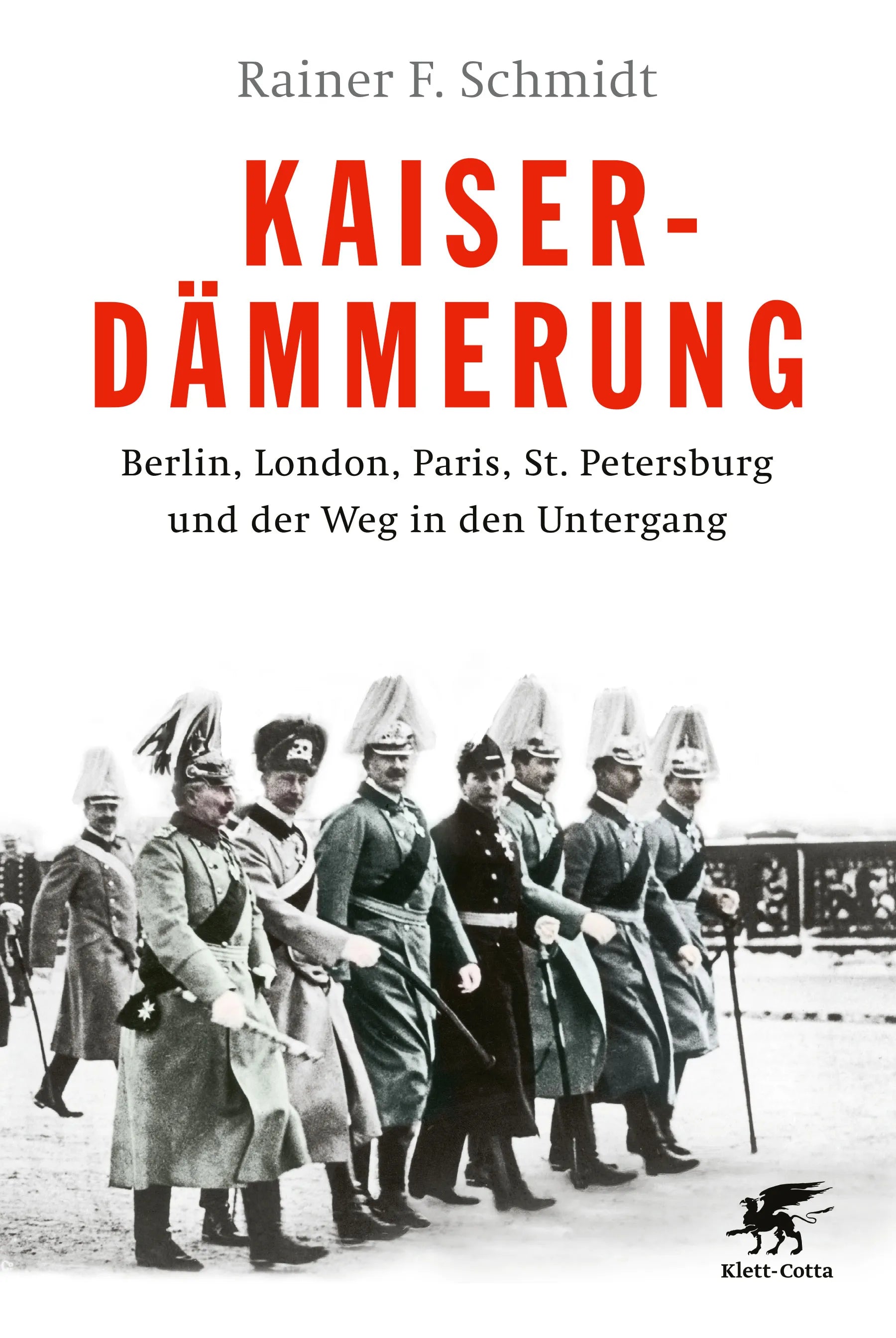 Buchcover von 'Kaiserdämmerung' - Gebundene Ausgabe von Rainer F. Schmidt