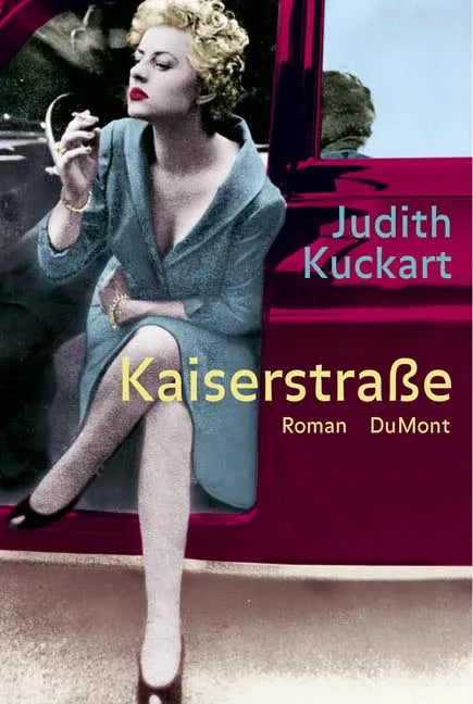 Buchcover von 'Kaiserstraße' - Gebundene Ausgabe von Judith Kuckart