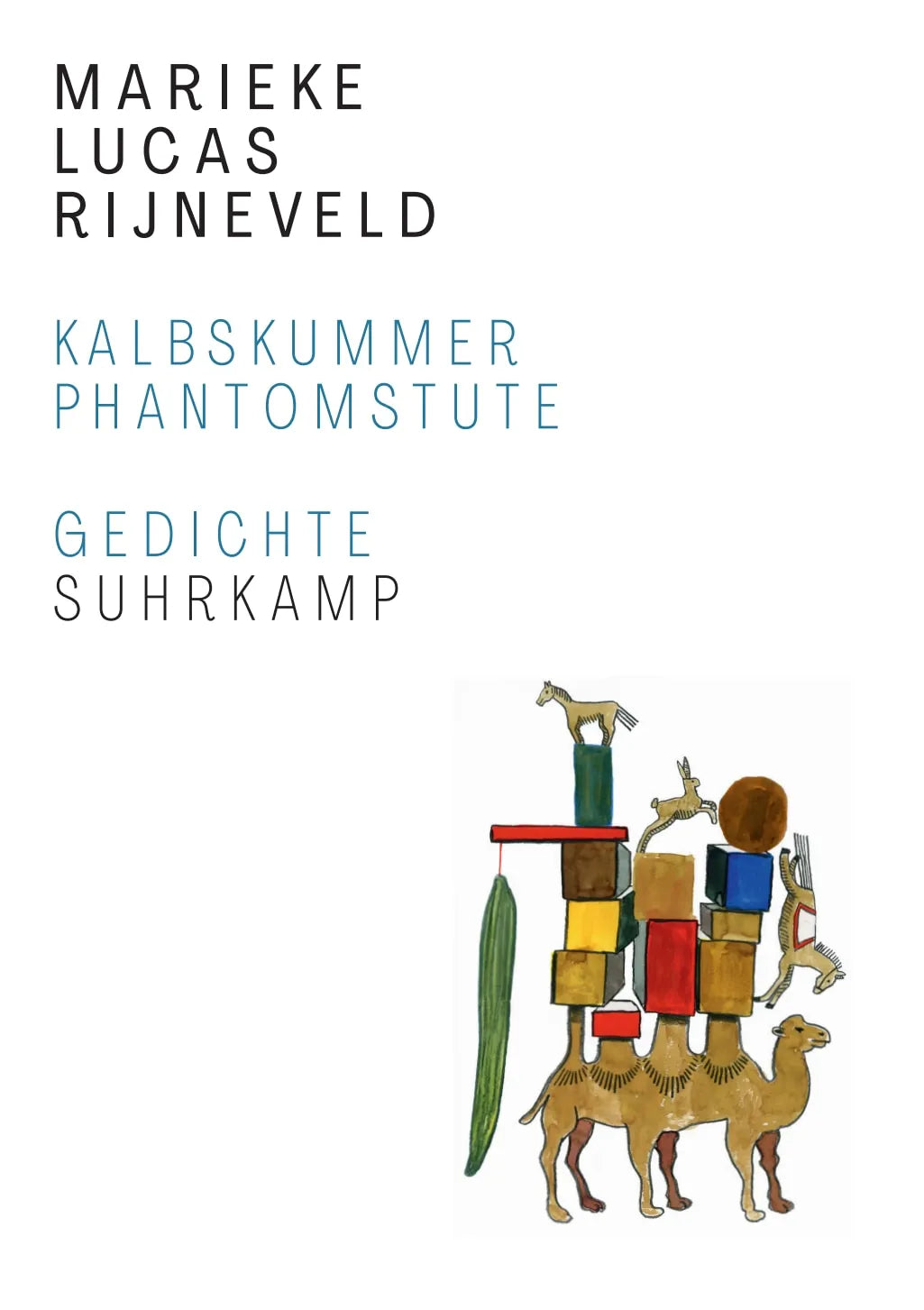 Buchcover von 'Kalbskummer. Phantomstute' - Gebundene Ausgabe von Lucas Rijneveld