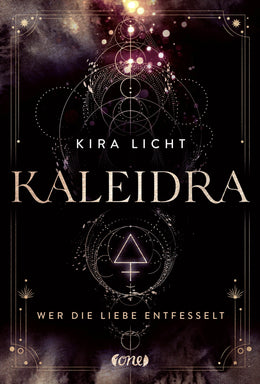 Buchcover von 'Kaleidra - Wer die Liebe entfesselt' - Gebundene Ausgabe von Kira Licht