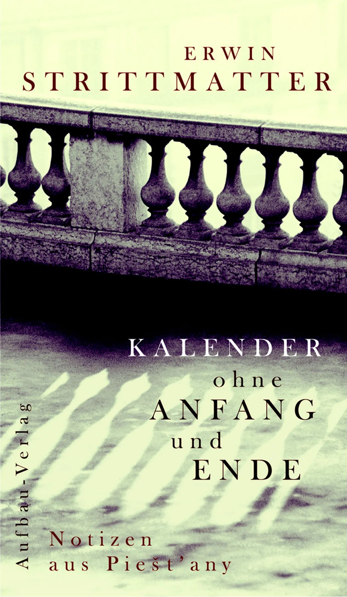 Buchcover von 'Kalender ohne Anfang und Ende' - Gebundene Ausgabe von Erwin Strittmatter