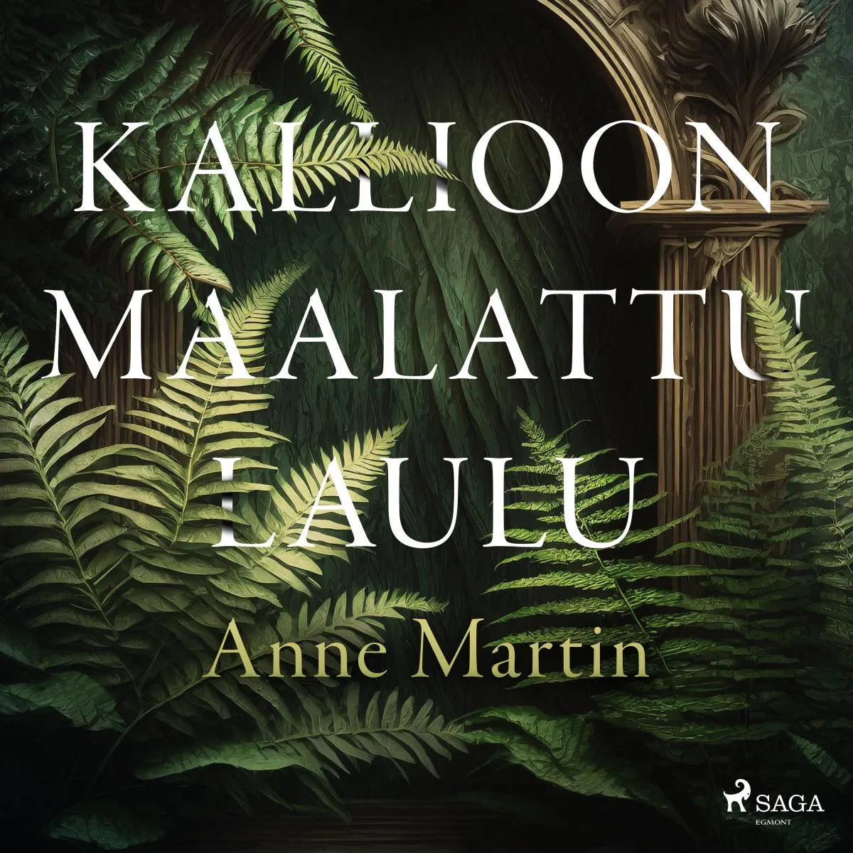 Cover: Kallioon maalattu laulu (Hörbuch Download) von Anne Martin