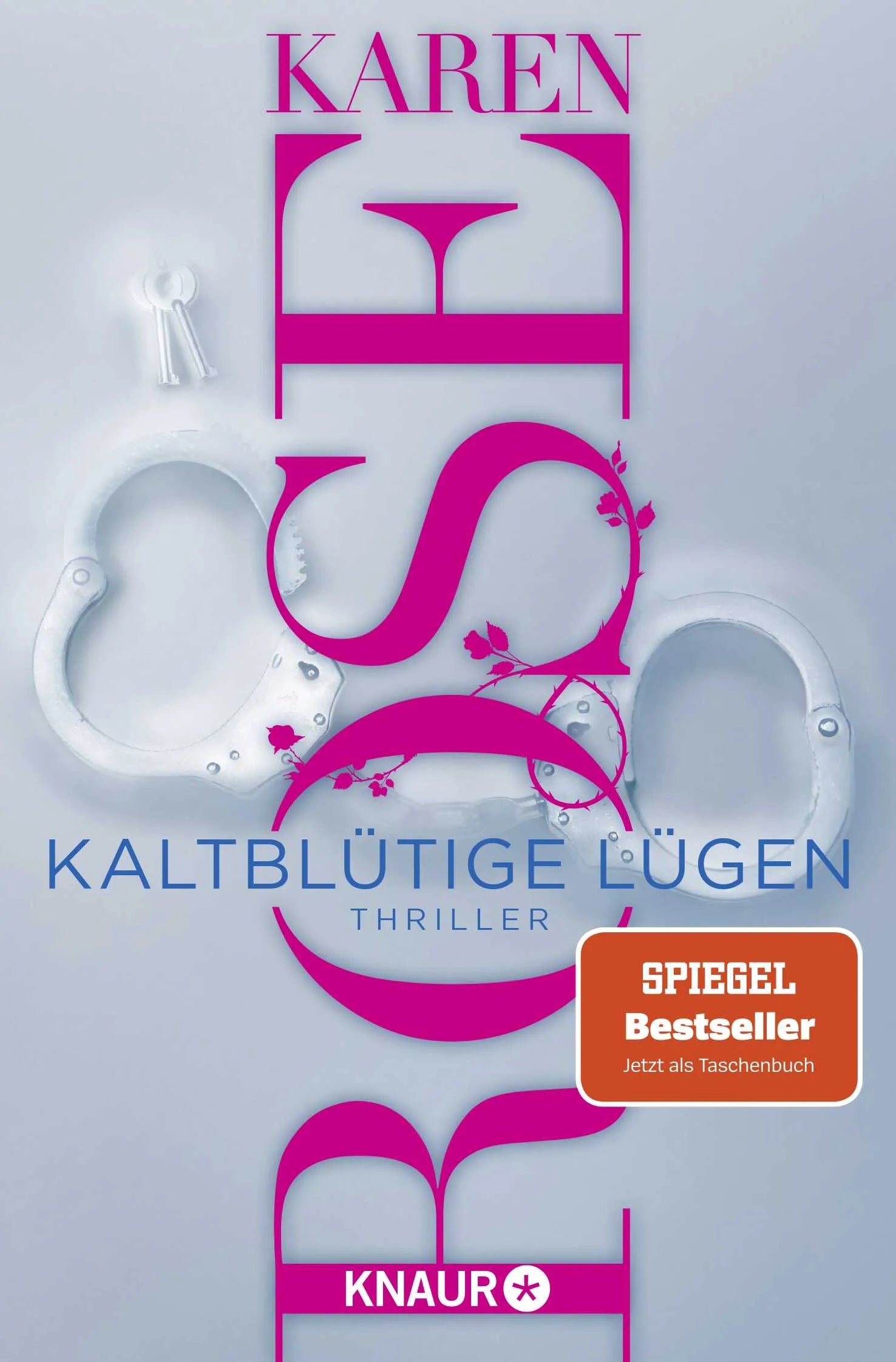 Buchcover von 'Kaltblütige Lügen' - Taschenbuch von Karen Rose