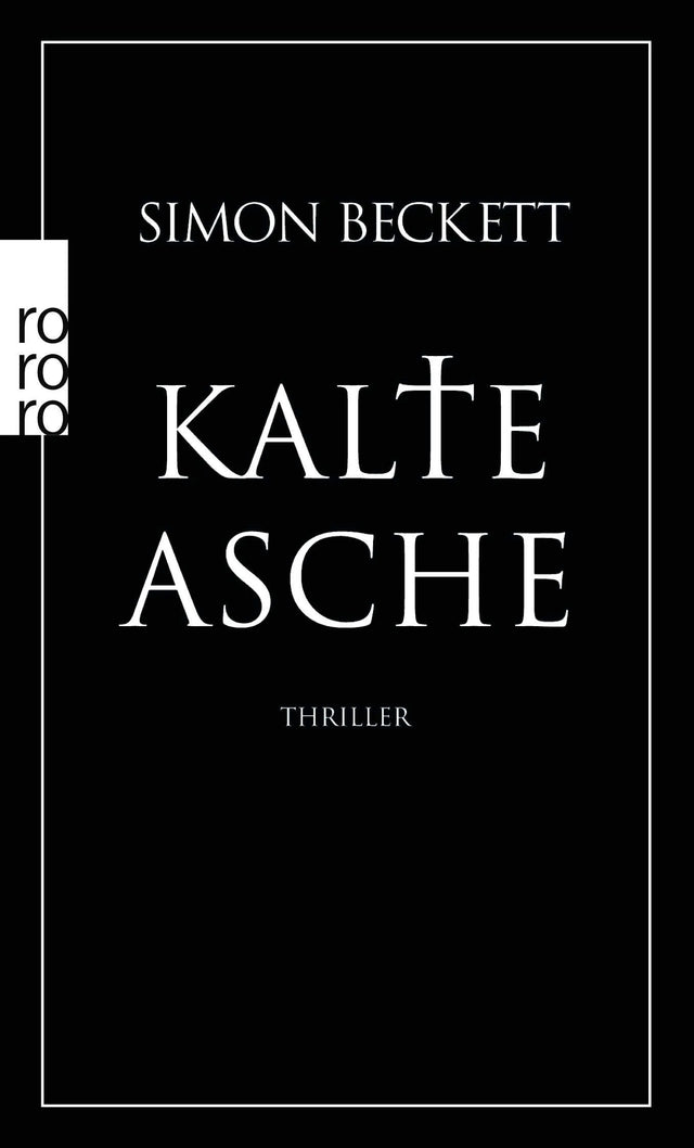 Buchcover von 'Kalte Asche' - Taschenbuch von Simon Beckett