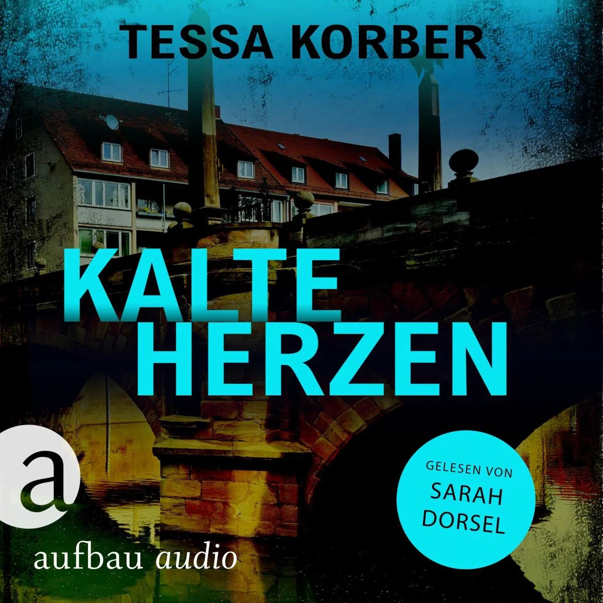 Cover: Kalte Herzen - Ein Jeannette Dürer Krimi (Hörbuch Download) von Tessa Korber