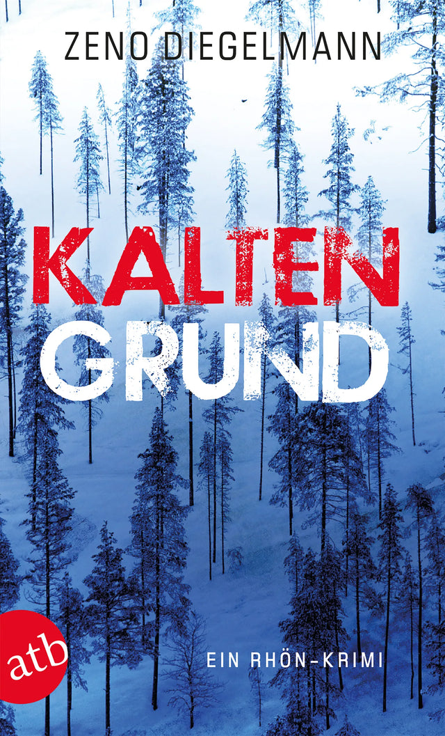 Buchcover von 'Kaltengrund' - Taschenbuch von Zeno Diegelmann