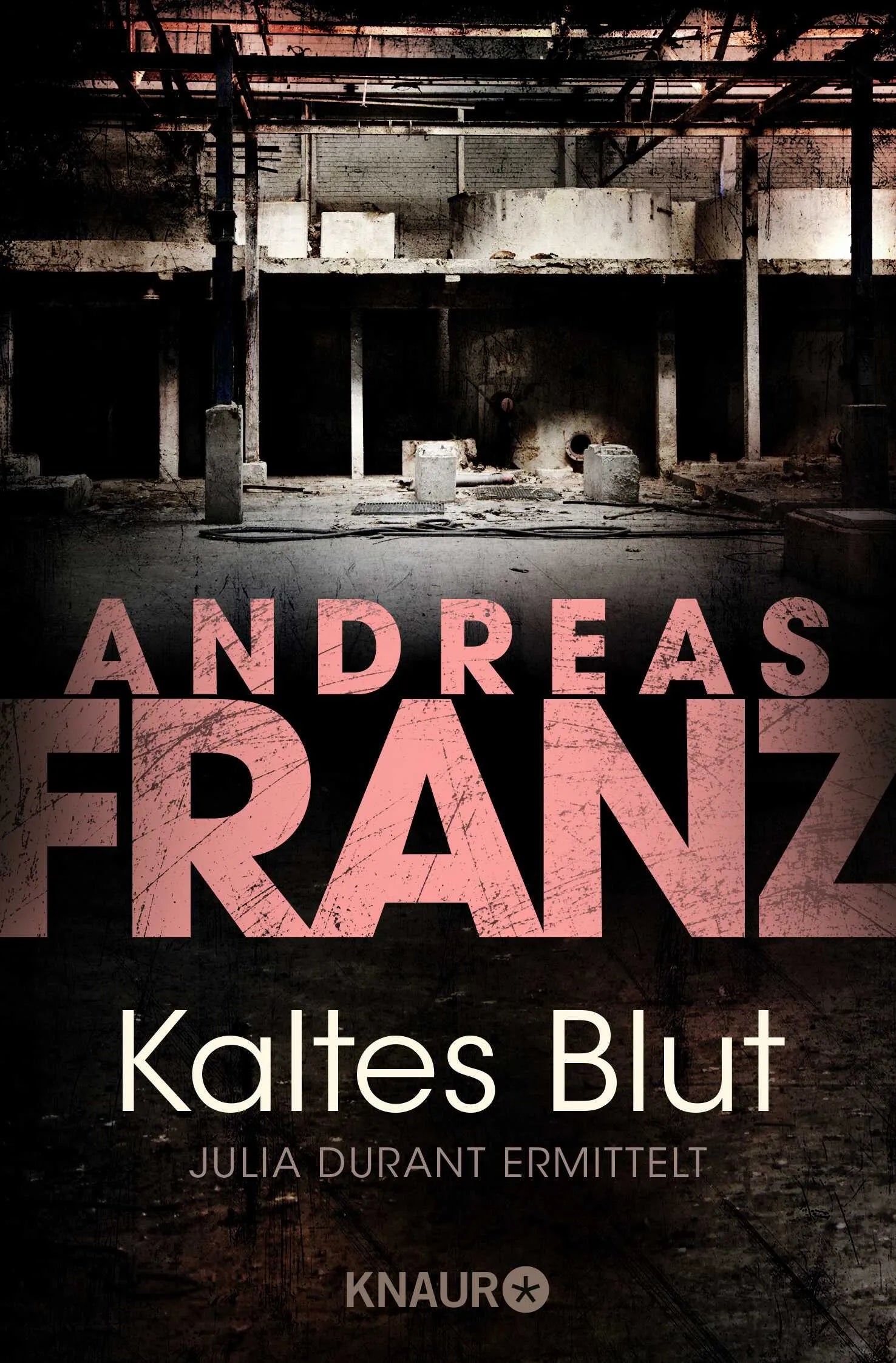 Buchcover von 'Kaltes Blut' - Taschenbuch von Andreas Franz