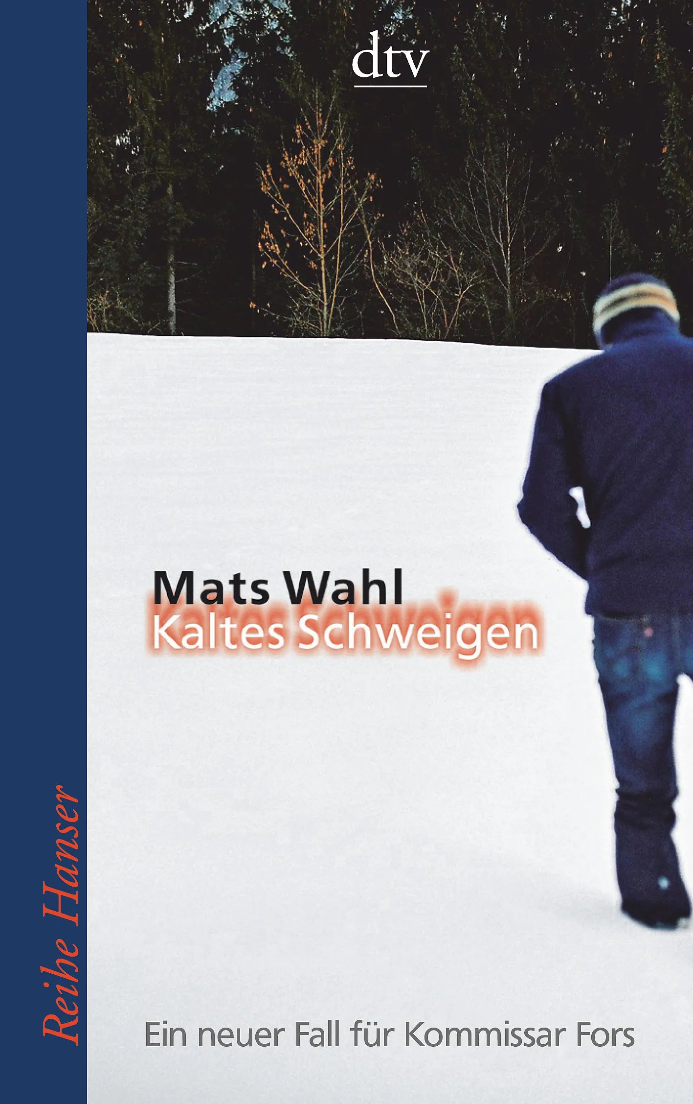 Buchcover von 'Kaltes Schweigen' - Taschenbuch von Mats Wahl