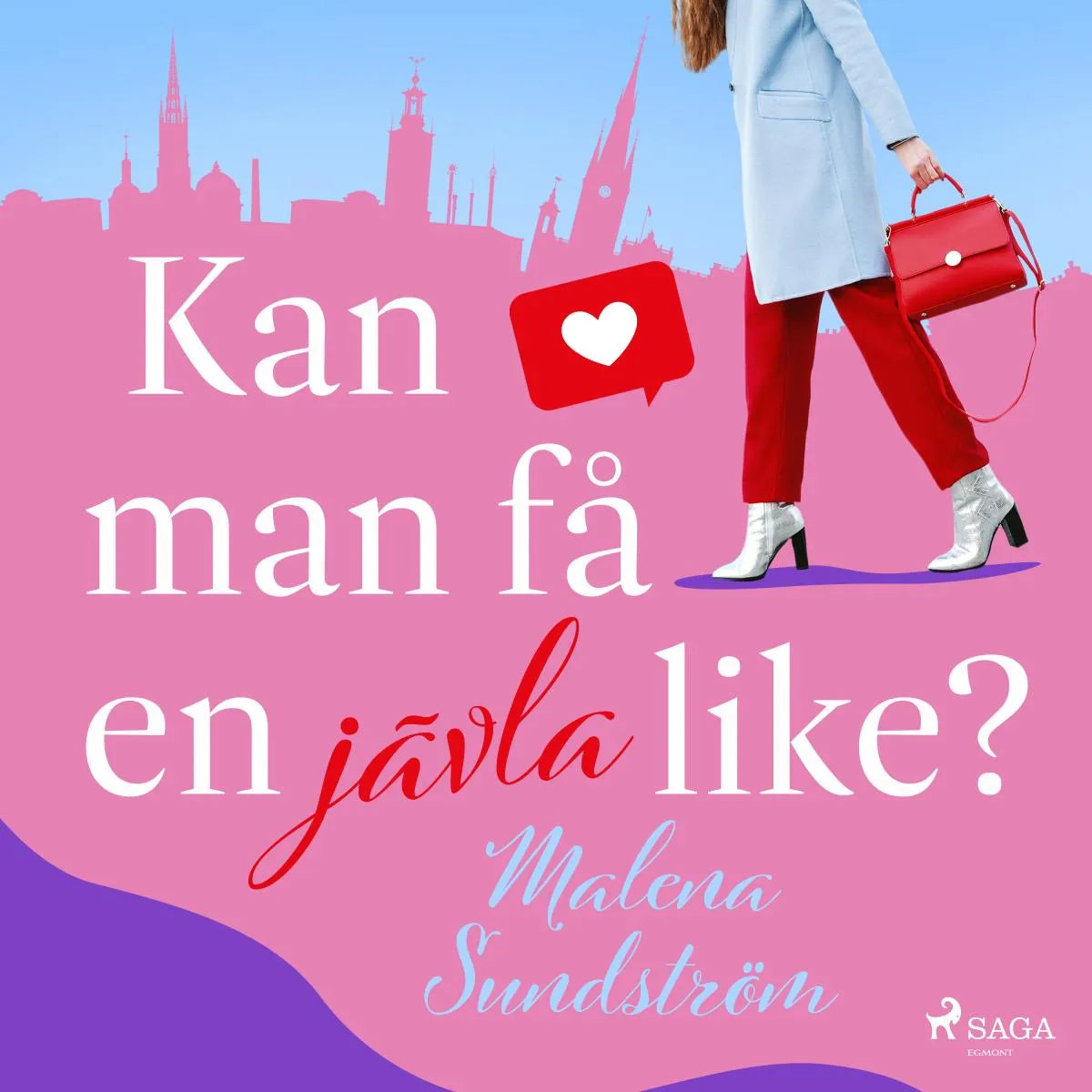 Cover: Kan man få en jävla like? (Hörbuch Download) von Malena Sundström