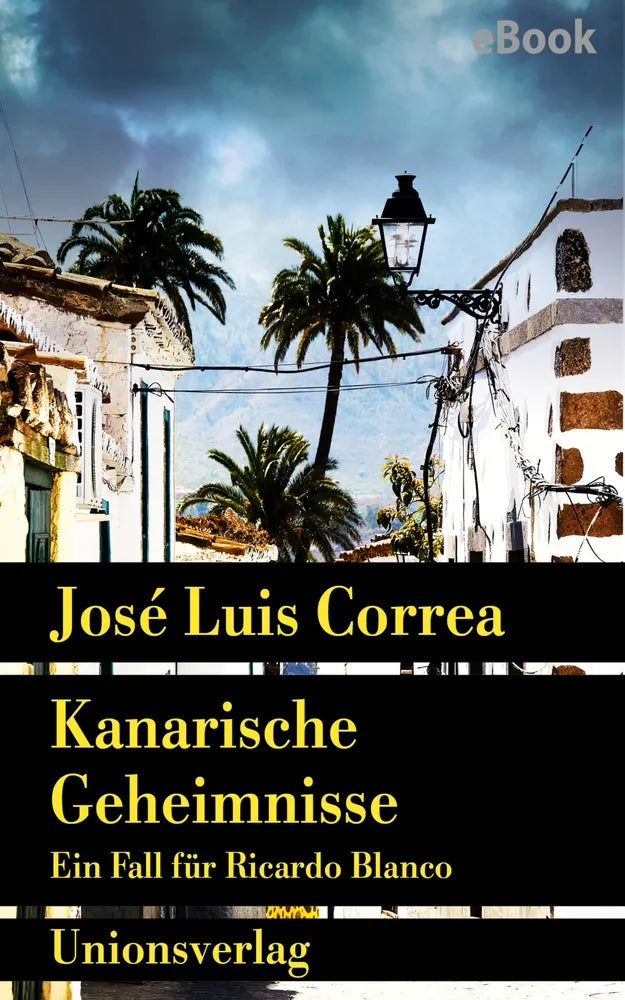 Cover: Kanarische Geheimnisse (E-Book) von José Luis Correa