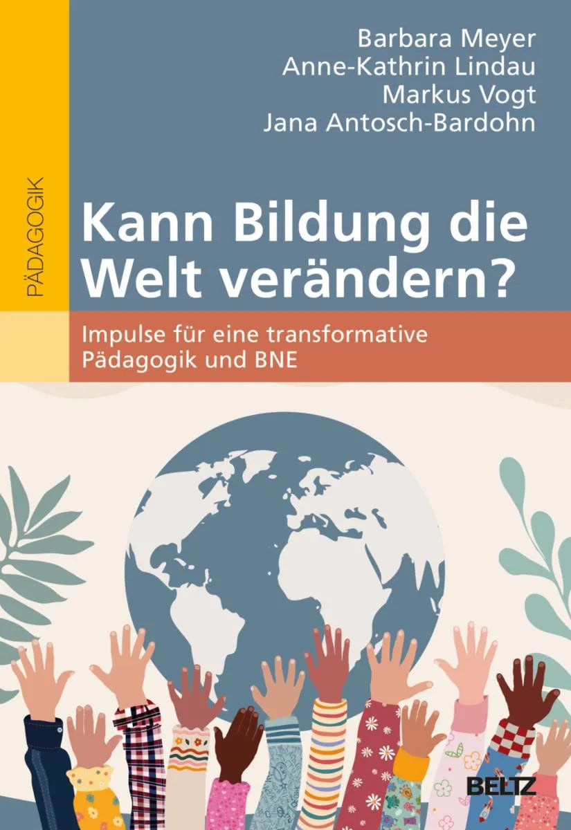 Cover: Kann Bildung die Welt verändern? (E-Book) von Barbara E. Meyer