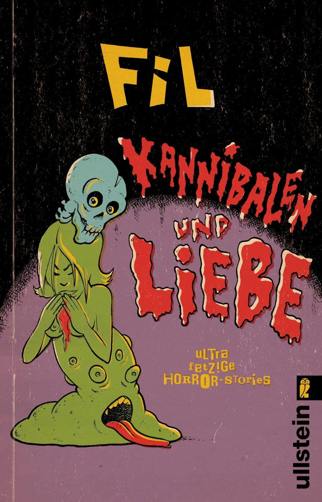 Buchcover von 'Kannibalen und Liebe' - Taschenbuch von Fil