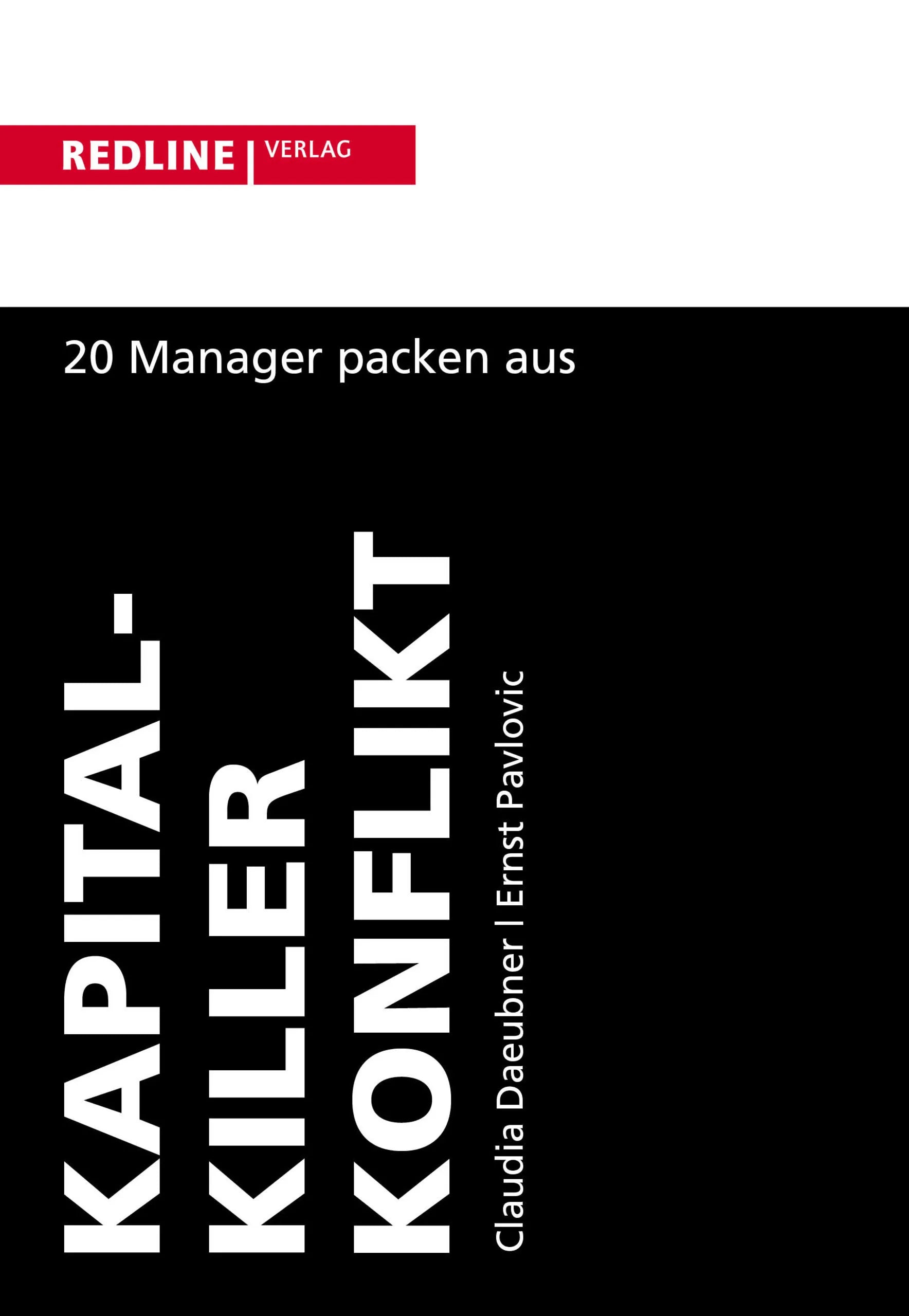 Buchcover von 'Kapitalkiller Konflikt / Kompetent Konflikte knacken' - Taschenbuch von Claudia Daeubner