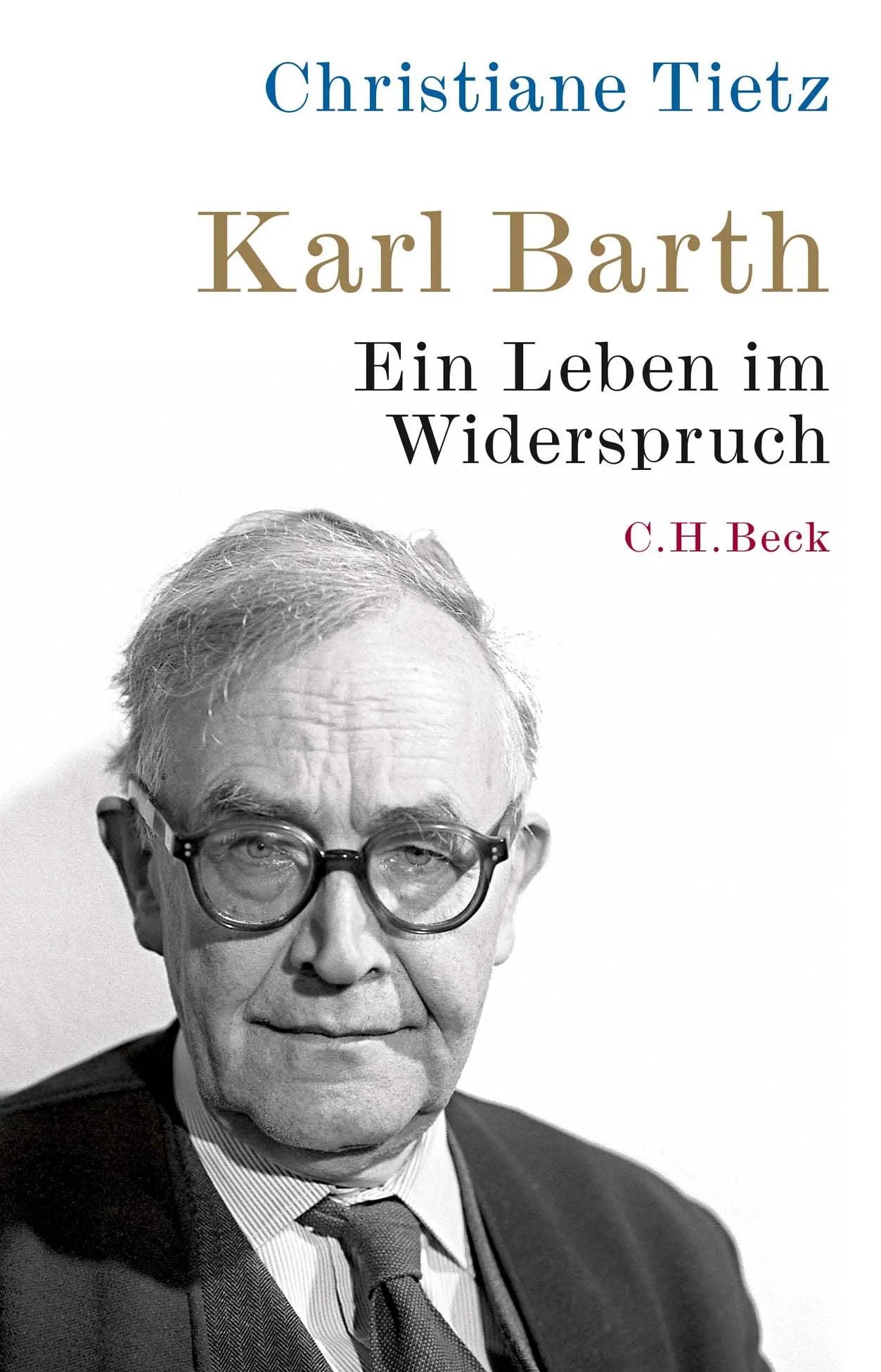 Buchcover von 'Karl Barth' - Gebundene Ausgabe von Christiane Tietz