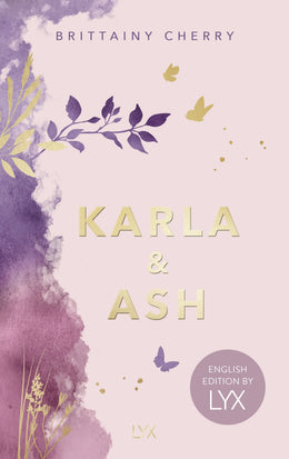 Buchcover von 'Karla & Ash: English Edition by LYX' - Paperback von Brittainy Cherry