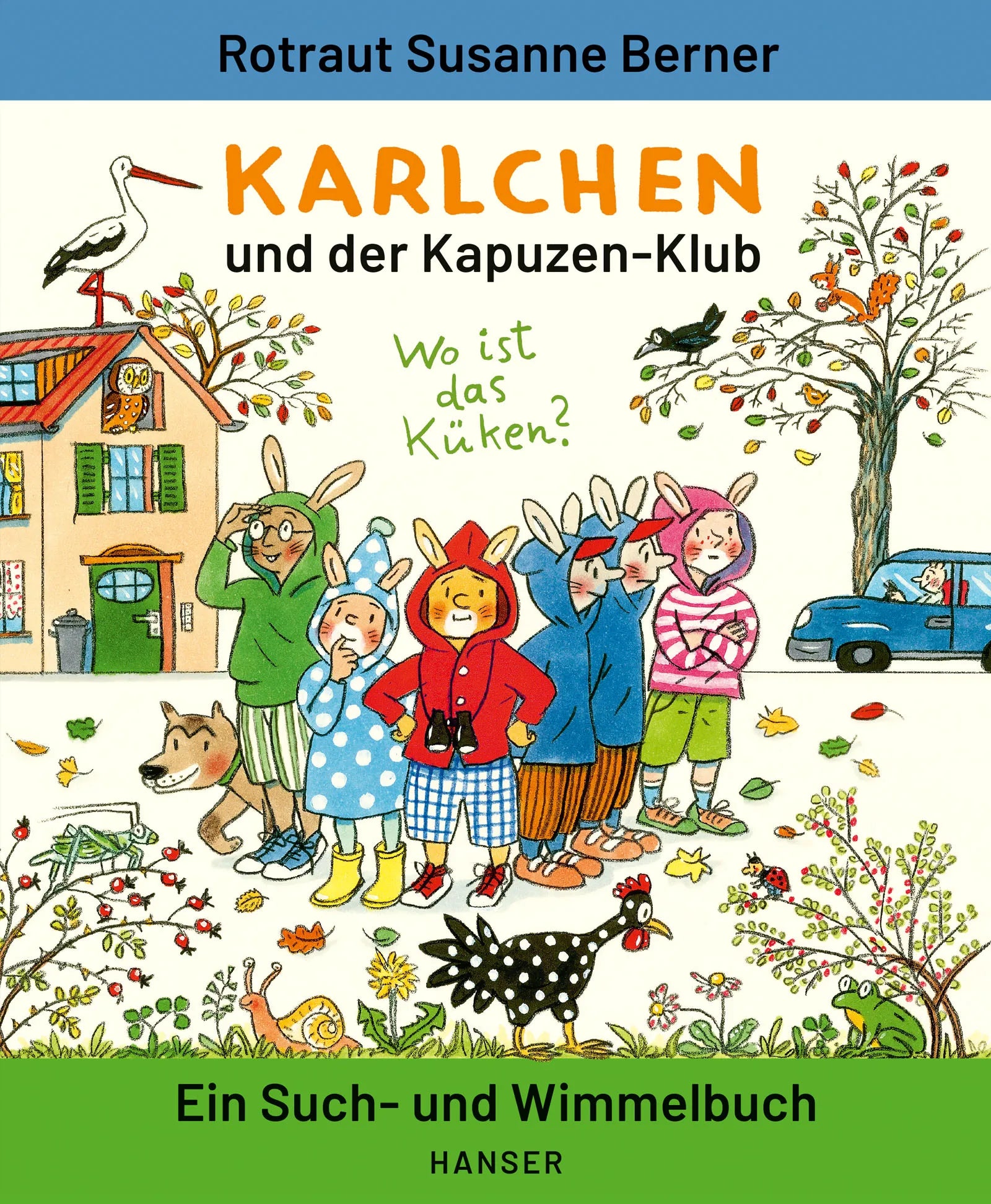 Buchcover von 'Karlchen und der Kapuzen-Klub' - Gebundene Ausgabe von Rotraut Susanne Berner