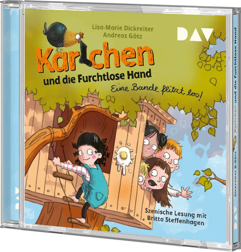 Lisa-Marie Dickreiter - Karlchen und die Furchtlose Hand – Teil 1: Eine Bande flitzt los!