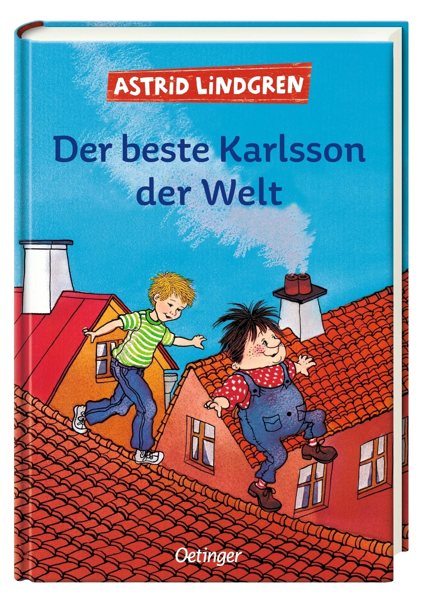 Produktansicht: Karlsson vom Dach 3. Der beste Karlsson der Welt (Gebundene Ausgabe)