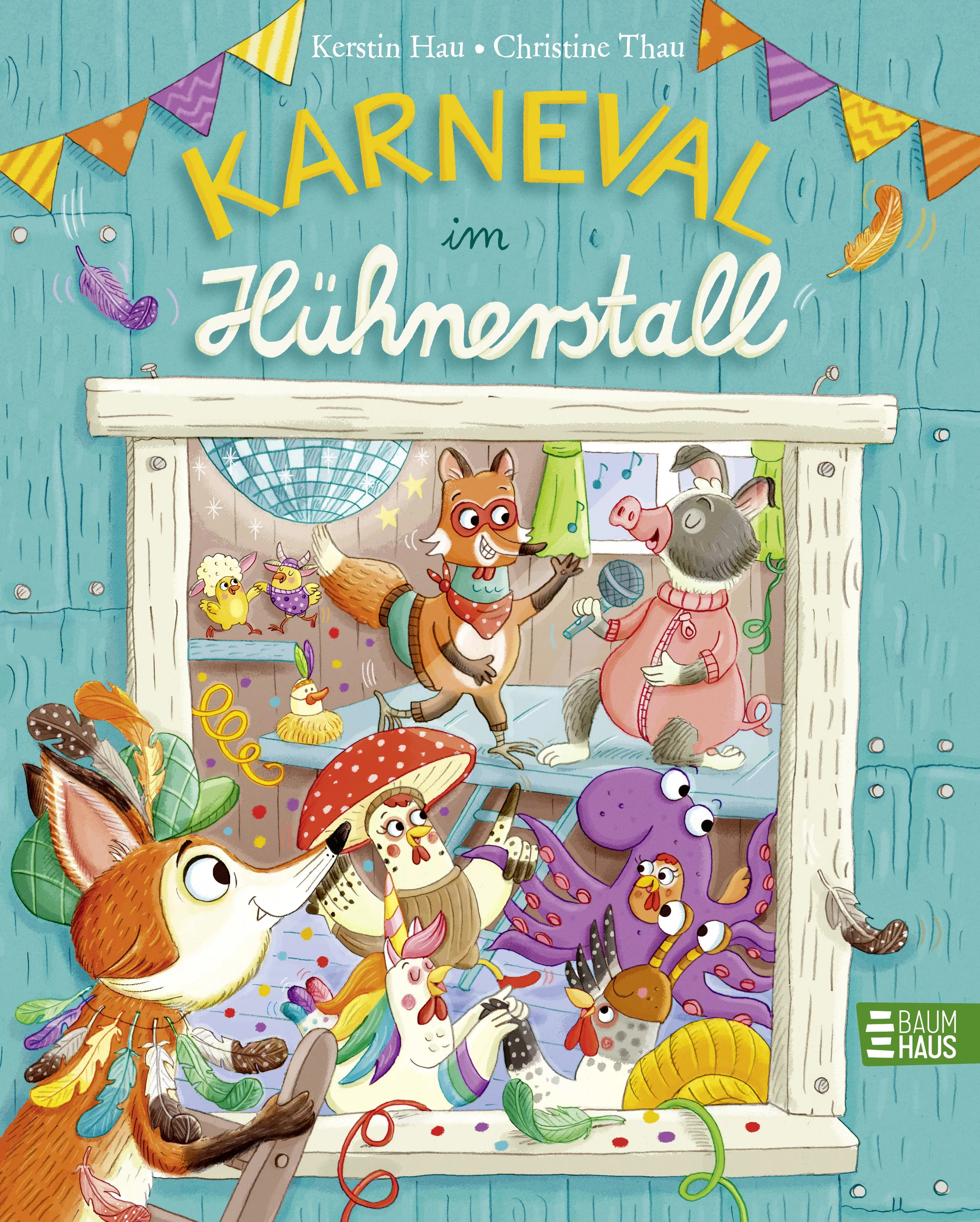 Buchcover von 'Karneval im Hühnerstall' - Gebundene Ausgabe von Kerstin Hau