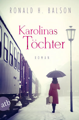 Buchcover von 'Karolinas Töchter' - Taschenbuch von Ronald H. Balson
