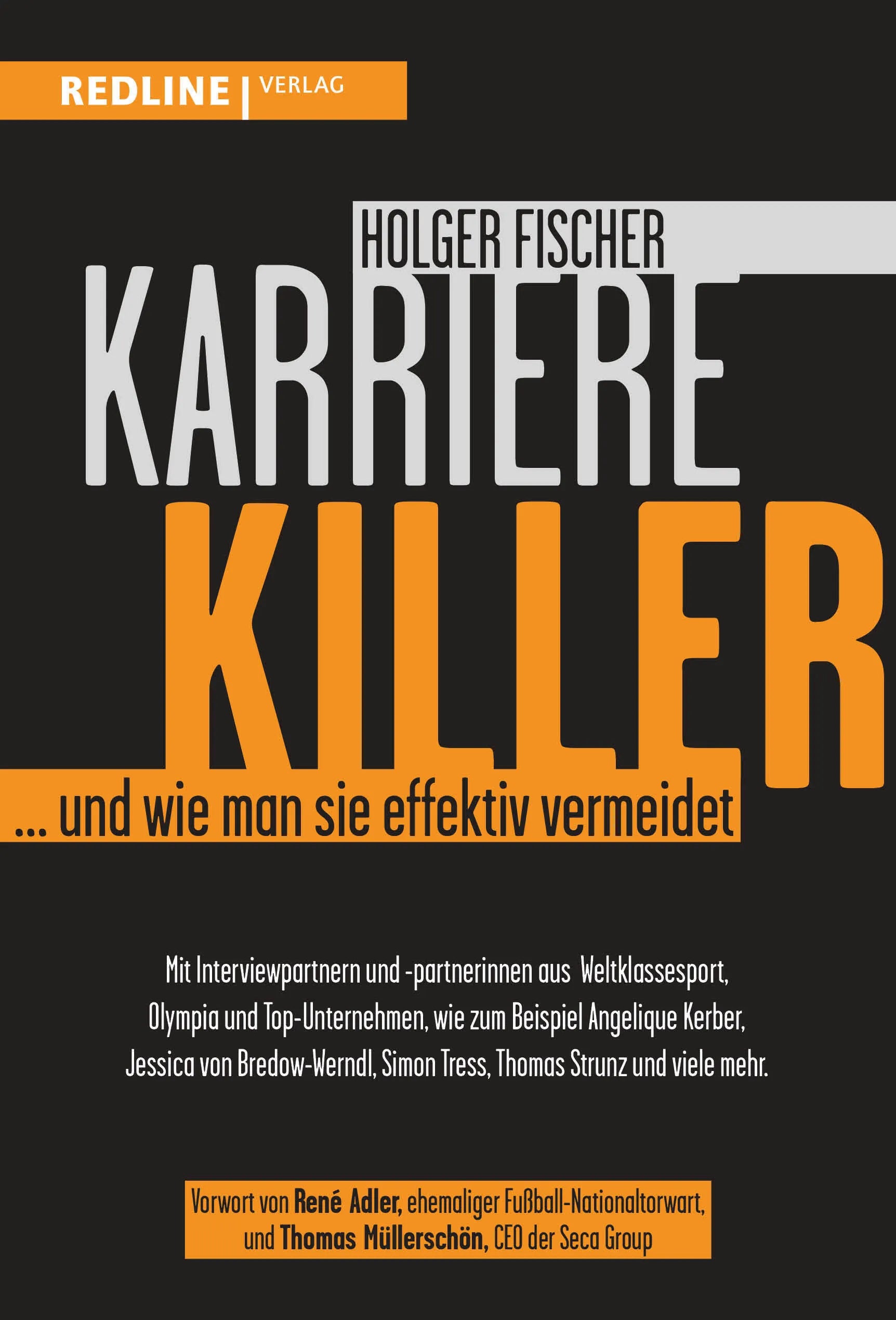 Buchcover von 'Karrierekiller' - Taschenbuch von Holger Fischer