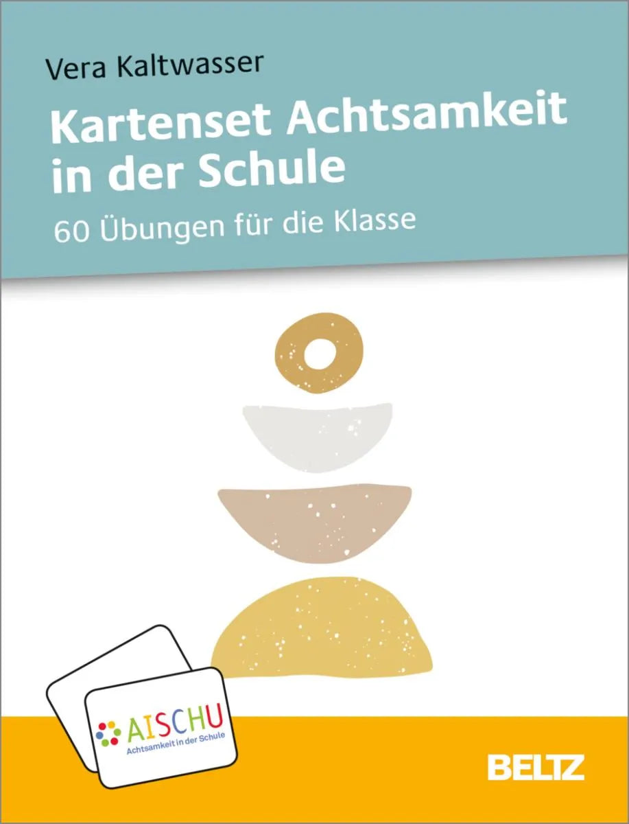 Cover: Kartenset Achtsamkeit in der Schule (E-Book) von Vera Kaltwasser