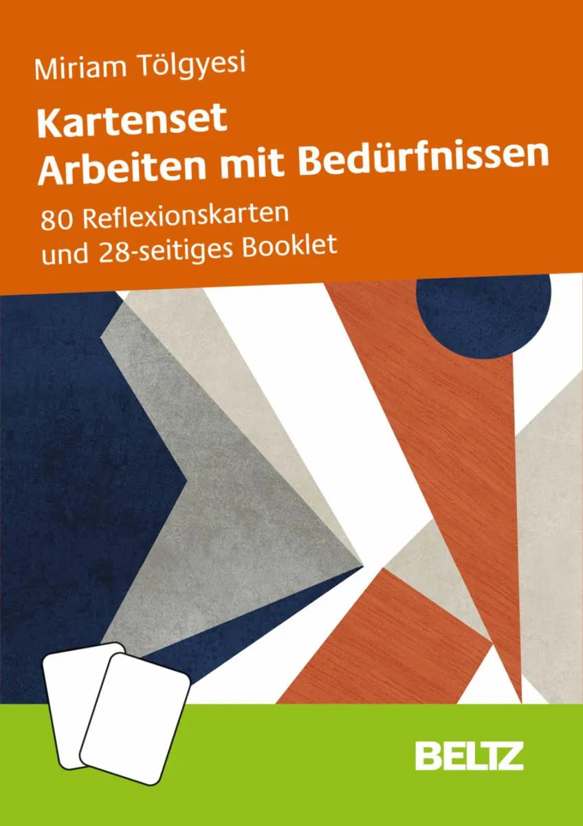 Cover: Kartenset Arbeiten mit Bedürfnissen (E-Book) von Miriam Tölgyesi