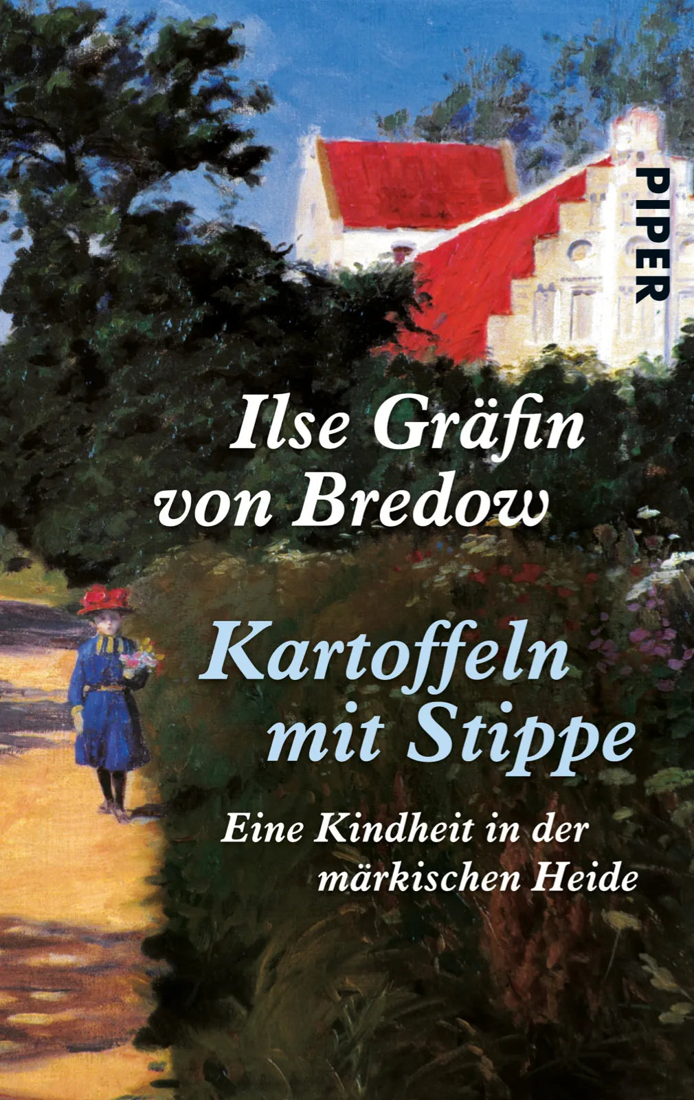 Buchcover von 'Kartoffeln mit Stippe' - Taschenbuch von Ilse Gräfin von Bredow