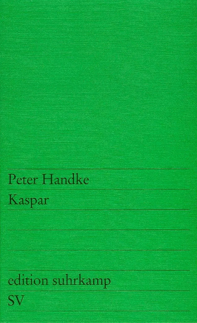 Buchcover von 'Kaspar' - Taschenbuch von Peter Handke