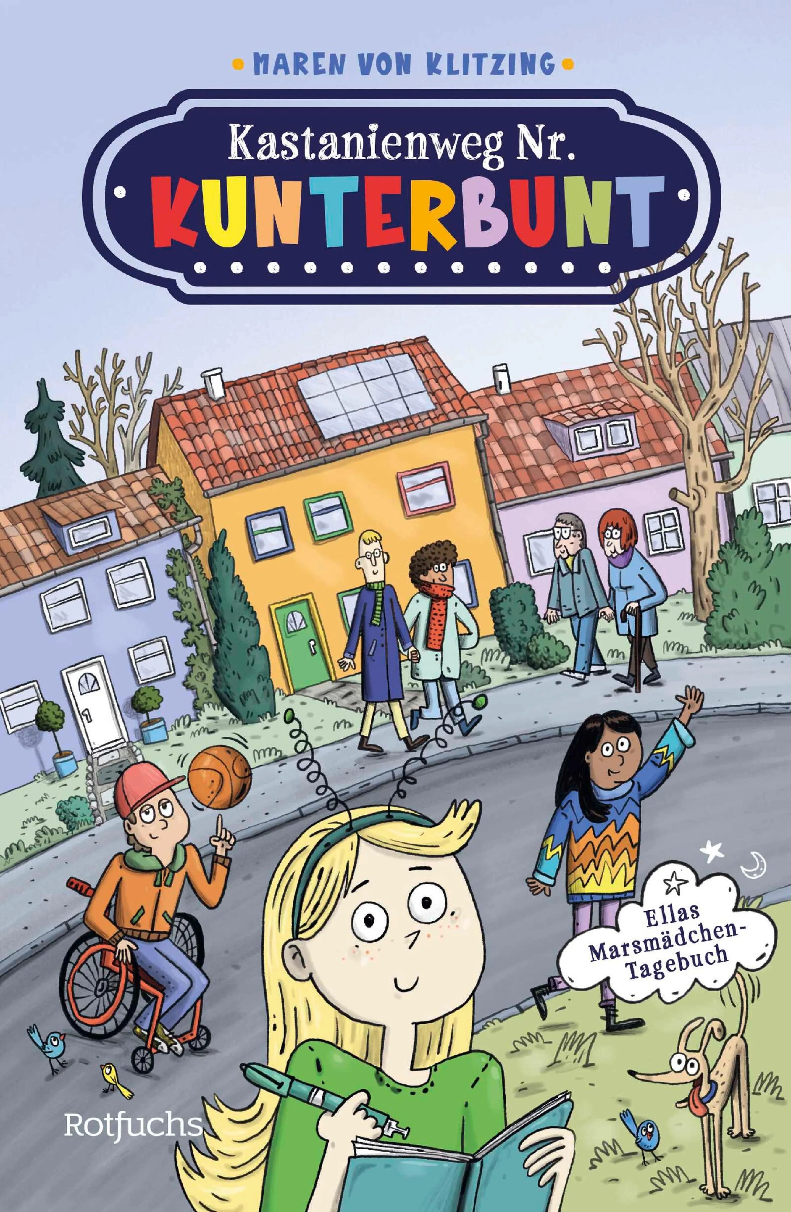 Cover: Kastanienweg Nr. Kunterbunt – Ellas Marsmädchen-Tagebuch (E-Book) von Maren von Klitzing