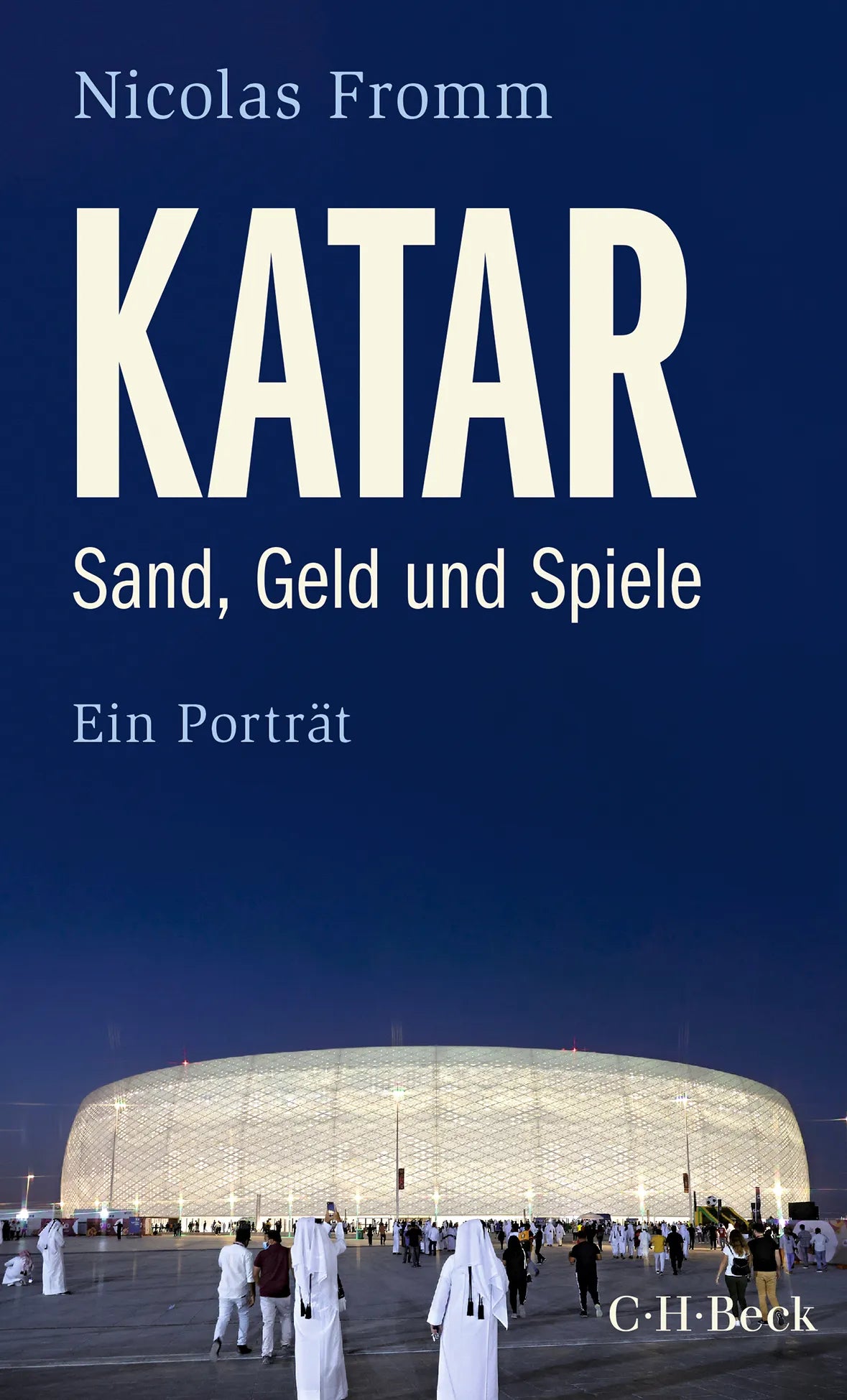 Buchcover von 'Katar' - Taschenbuch von Nicolas Fromm