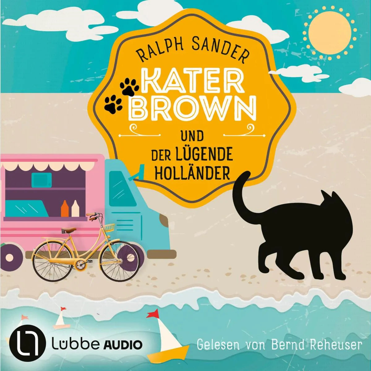 Cover: Kater Brown und der lügende Holländer (Hörbuch Download) von Ralph Sander