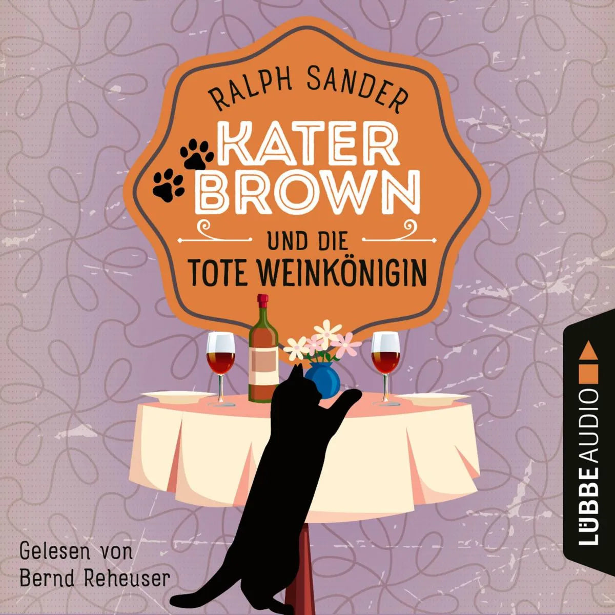 Cover: Kater Brown und die tote Weinkönigin (Hörbuch Download) von Ralph Sander