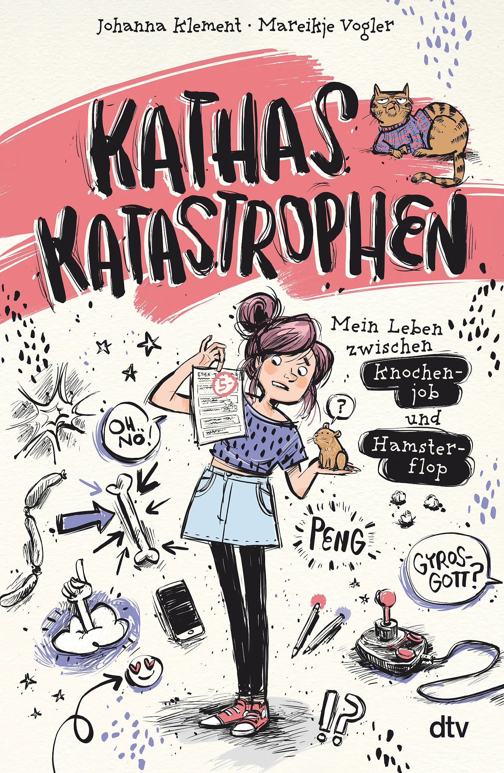 Buchcover von 'Kathas Katastrophen – Mein Leben zwischen Knochenjob und Hamsterflop' - Gebundene Ausgabe von Johanna Klement