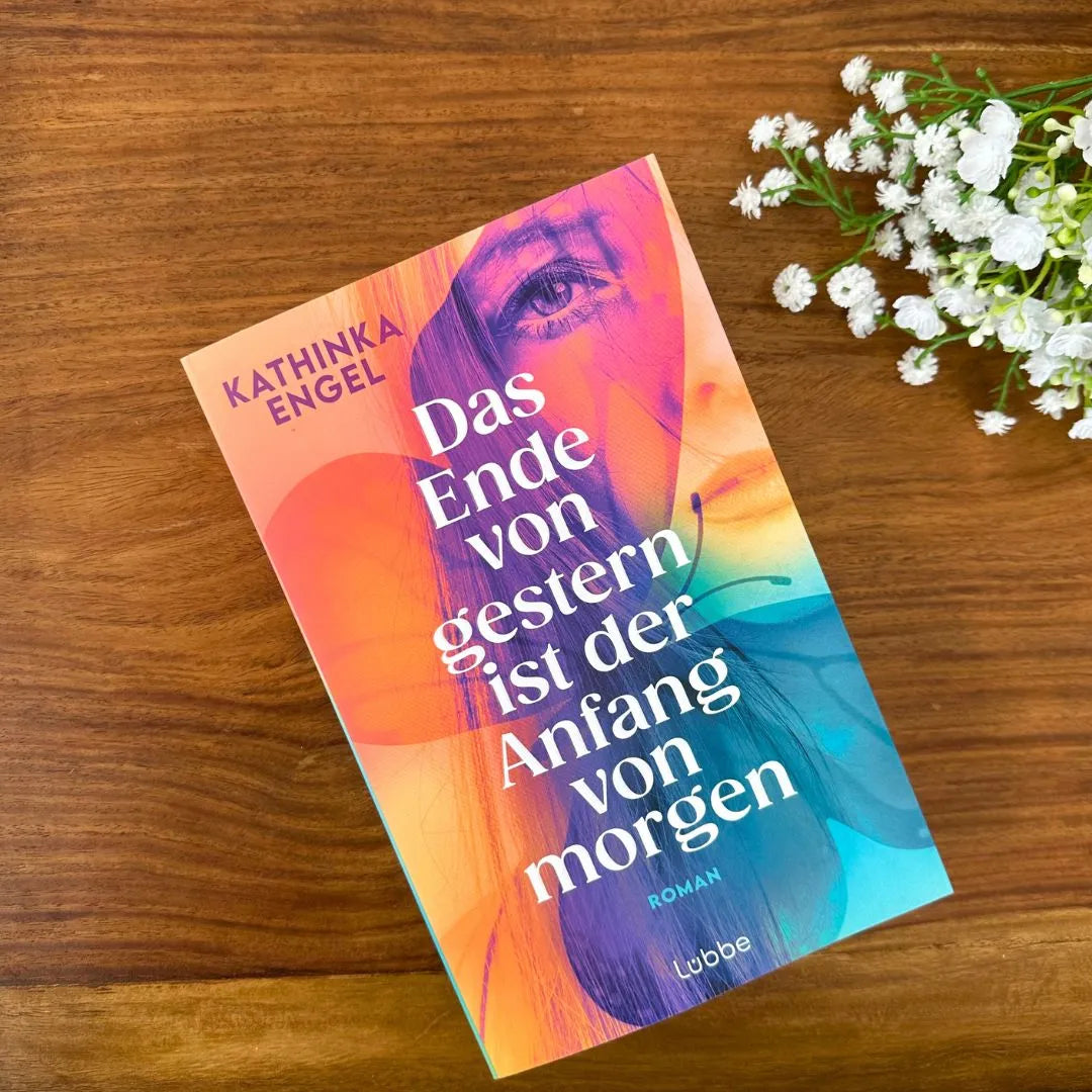 Produktansicht: Das Ende von gestern ist der Anfang von morgen (Paperback)