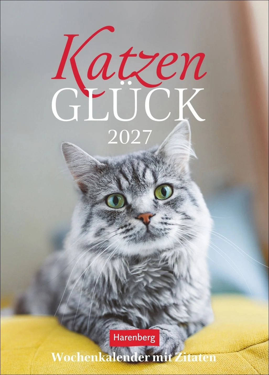 Taschenkalender: Katzenglück Wochenkalender 2027 - mit Zitaten