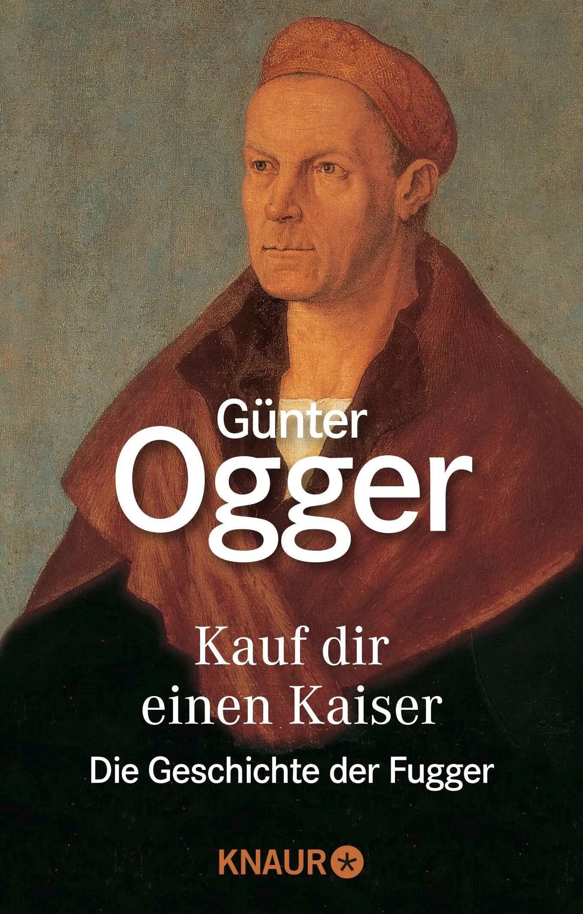 Cover: Kauf dir einen Kaiser (Taschenbuch) von Günter Ogger