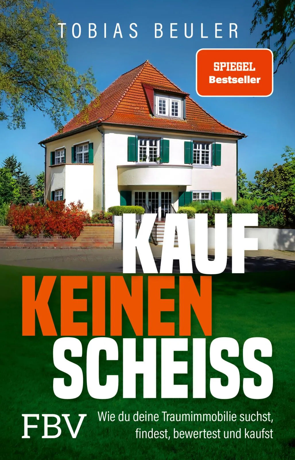 Cover: Kauf keinen Scheiß (Taschenbuch) von Tobias Beuler