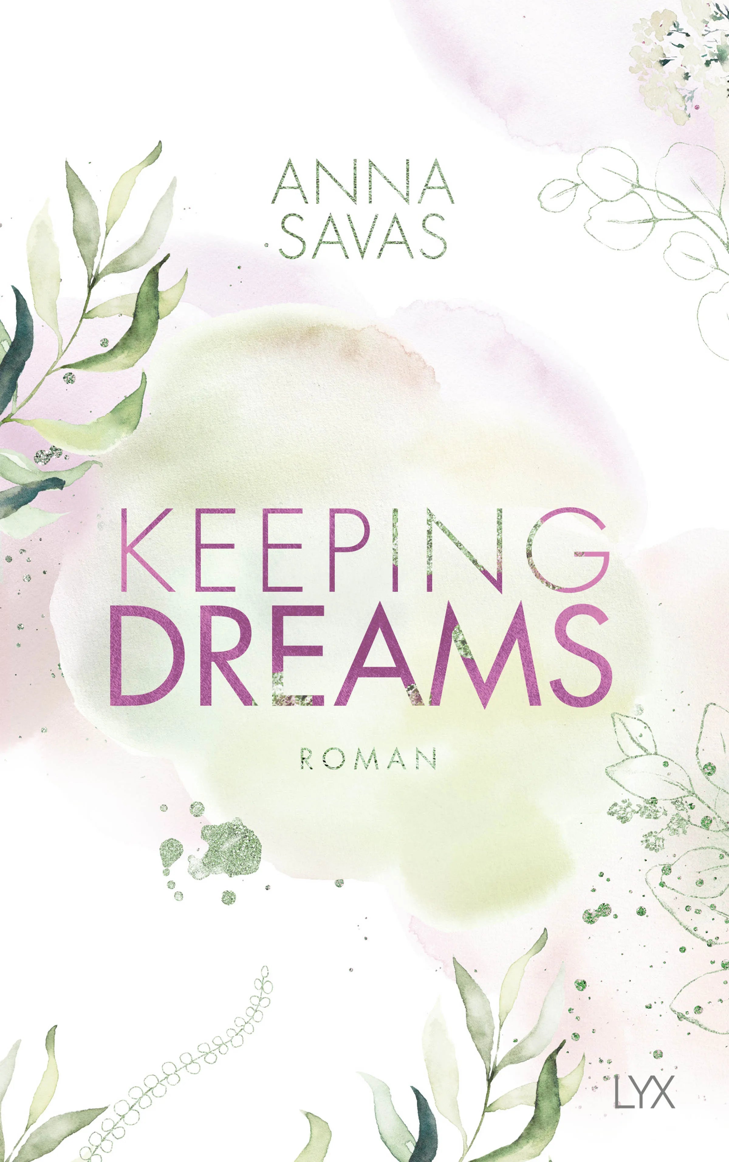 Buchcover von 'Keeping Dreams' - Paperback von Anna Savas