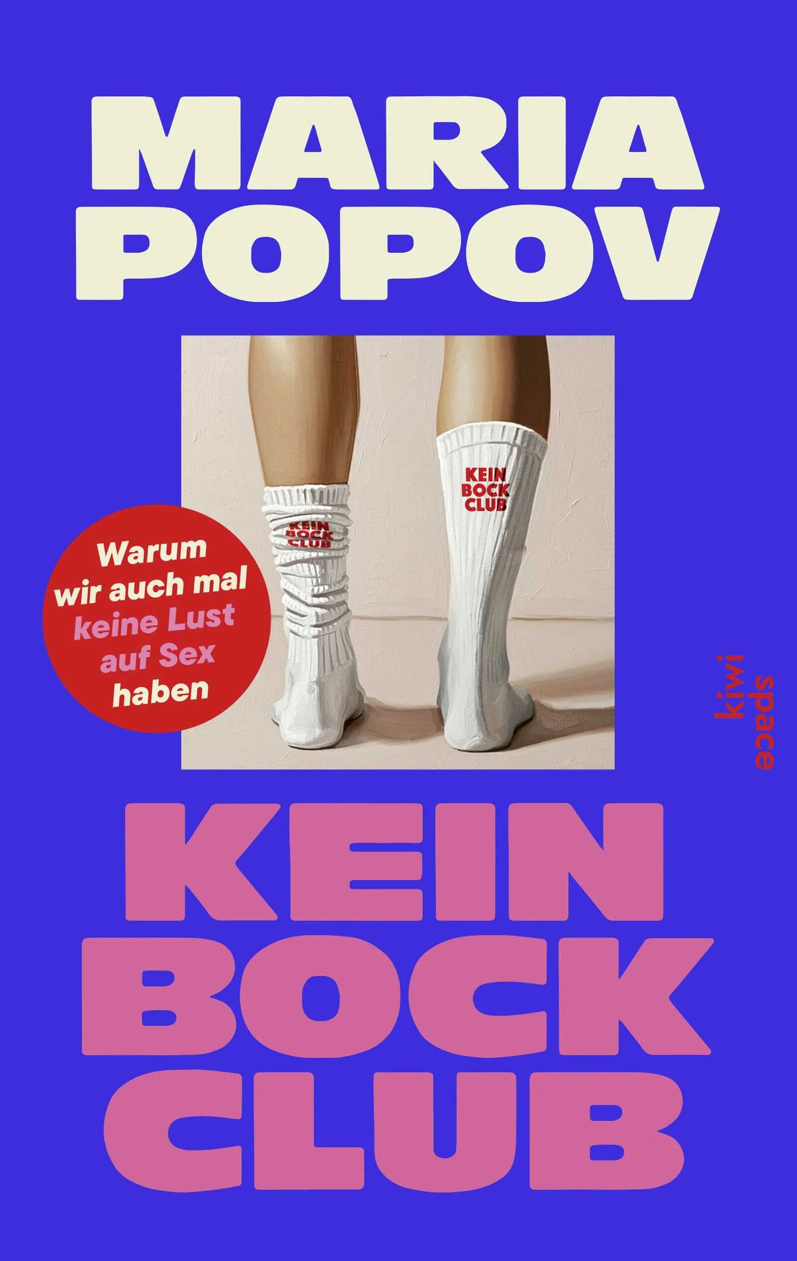 Buchcover von 'Kein Bock Club' - Paperback von Maria Popov