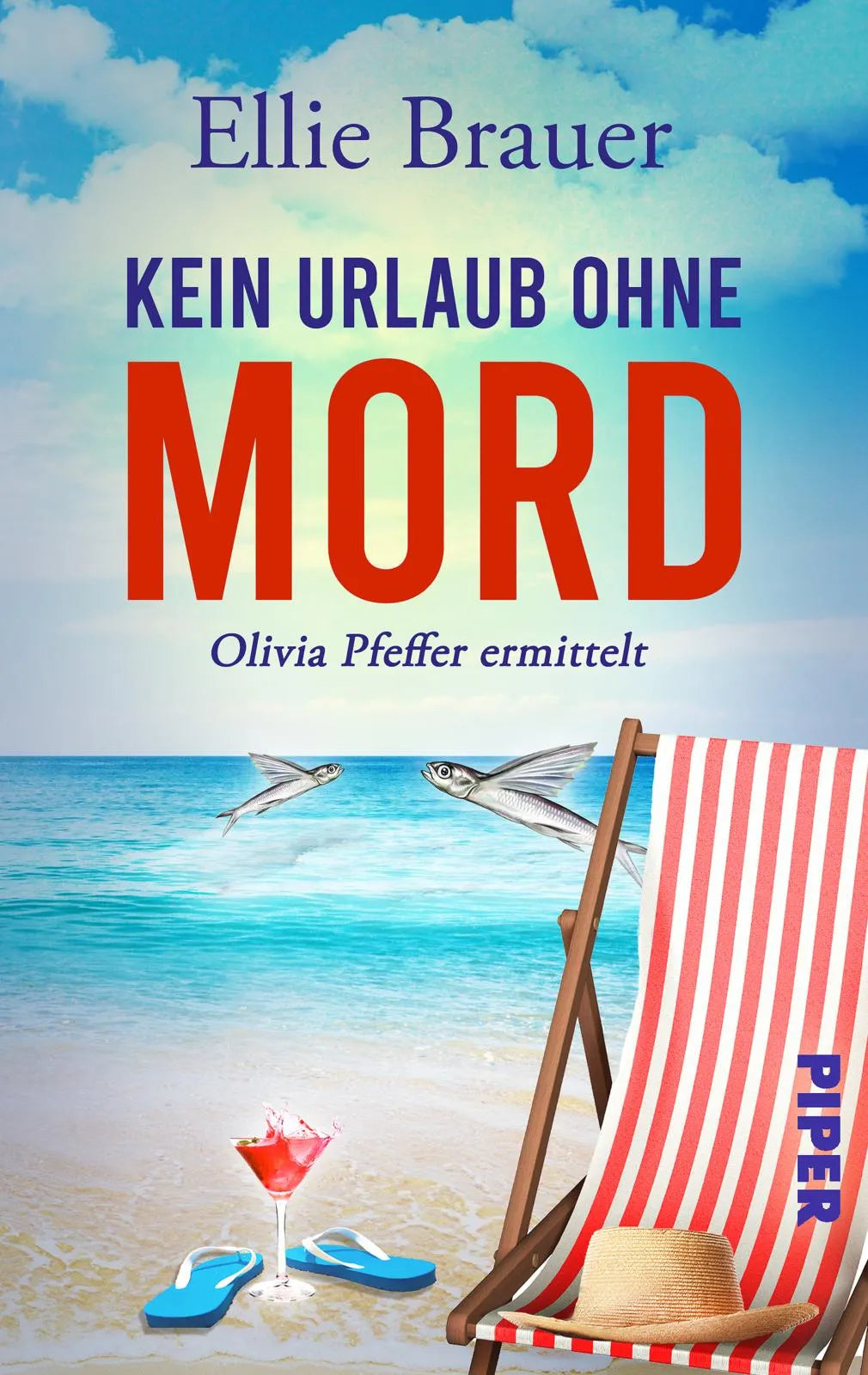 Buchcover von 'Kein Urlaub ohne Mord' - Taschenbuch von Ellie Brauer