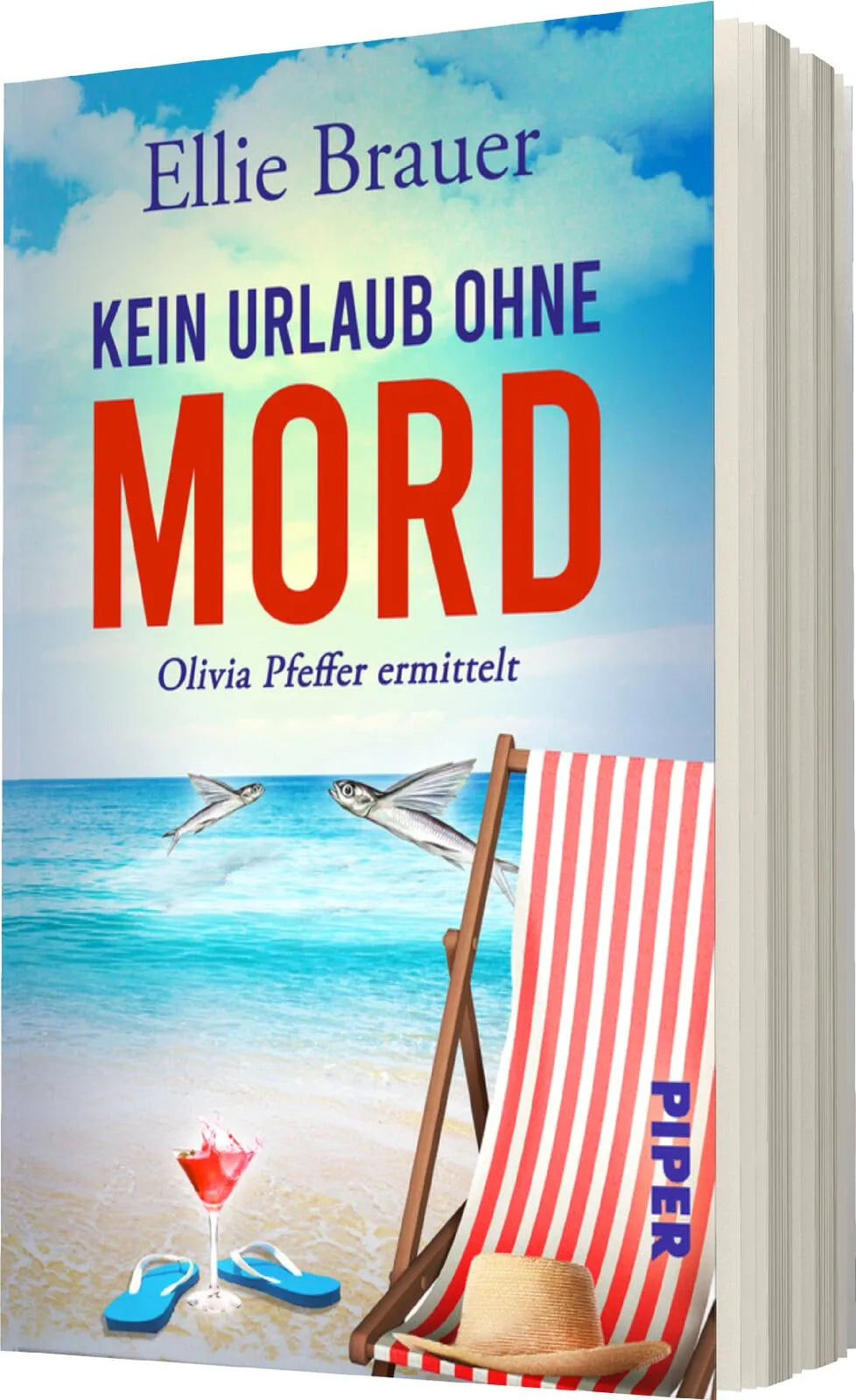 Ellie Brauer - Kein Urlaub ohne Mord