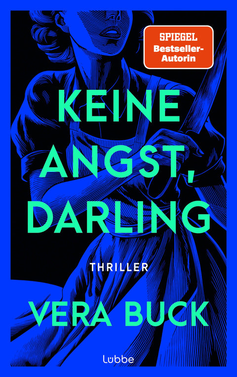 Keine Angst, Darling