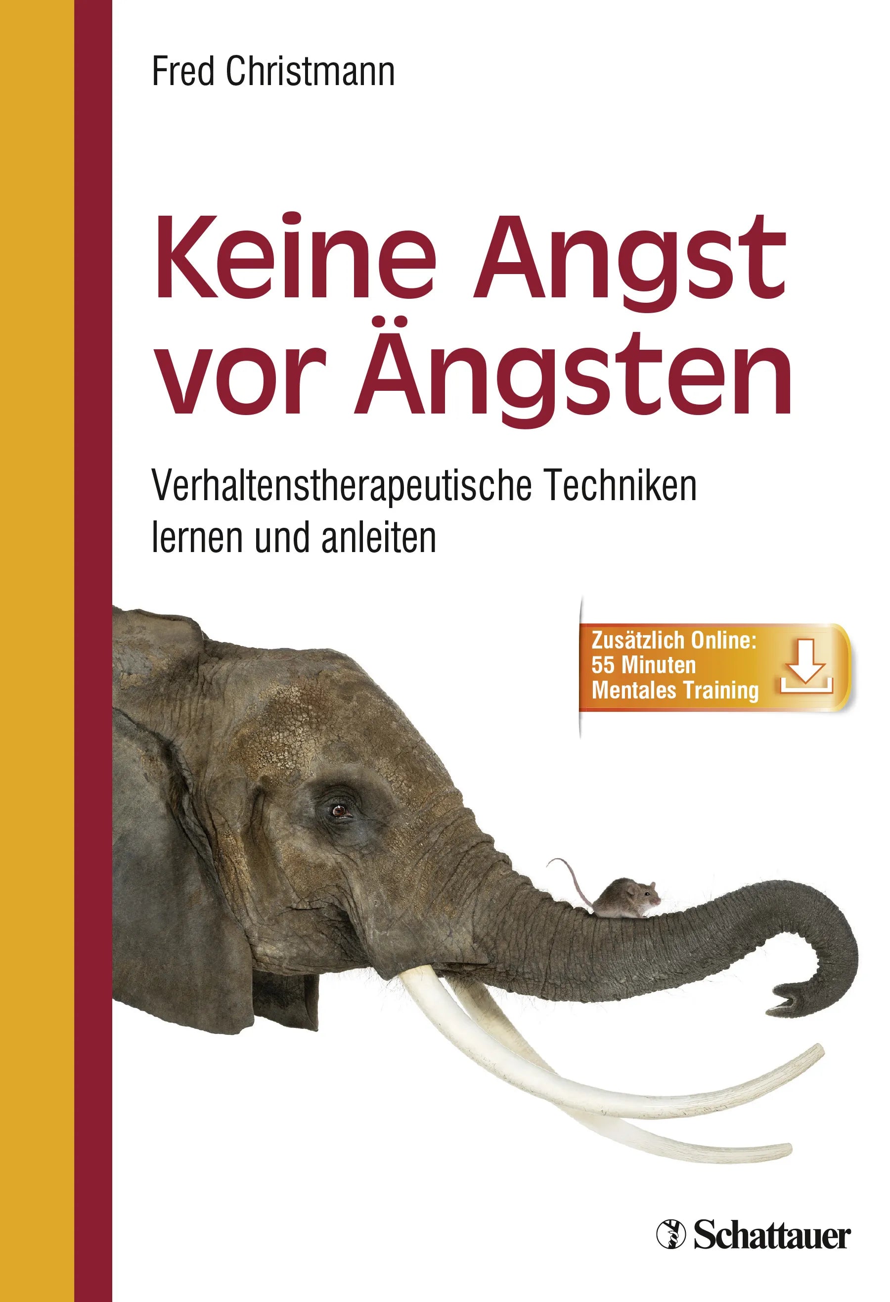 Buchcover von 'Keine Angst vor Ängsten' - Paperback von Fred Christmann
