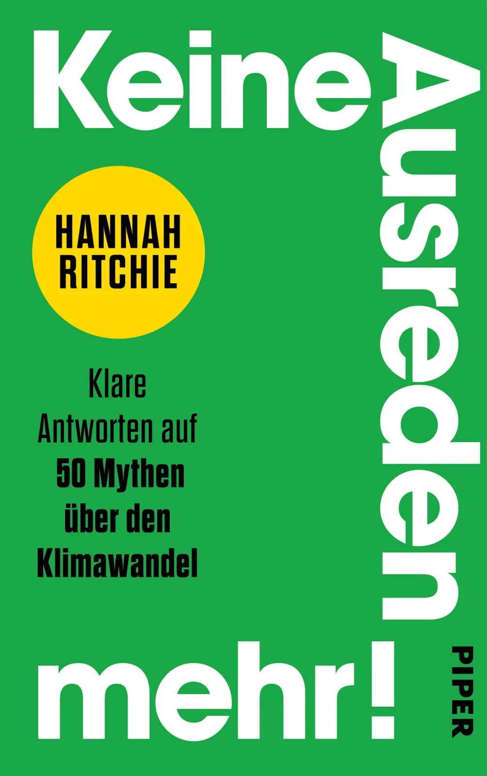 Buchcover von 'Keine Ausreden mehr!' - Gebundene Ausgabe von Hannah Ritchie