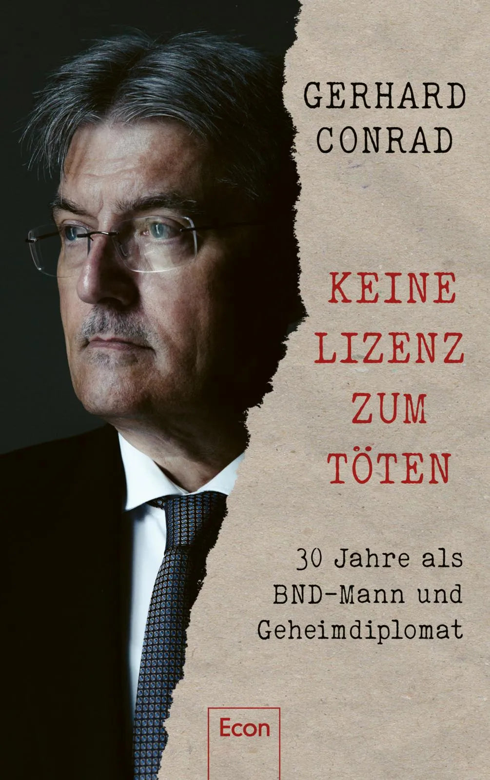 Buchcover von 'Keine Lizenz zum Töten' - Gebundene Ausgabe von Gerhard Conrad
