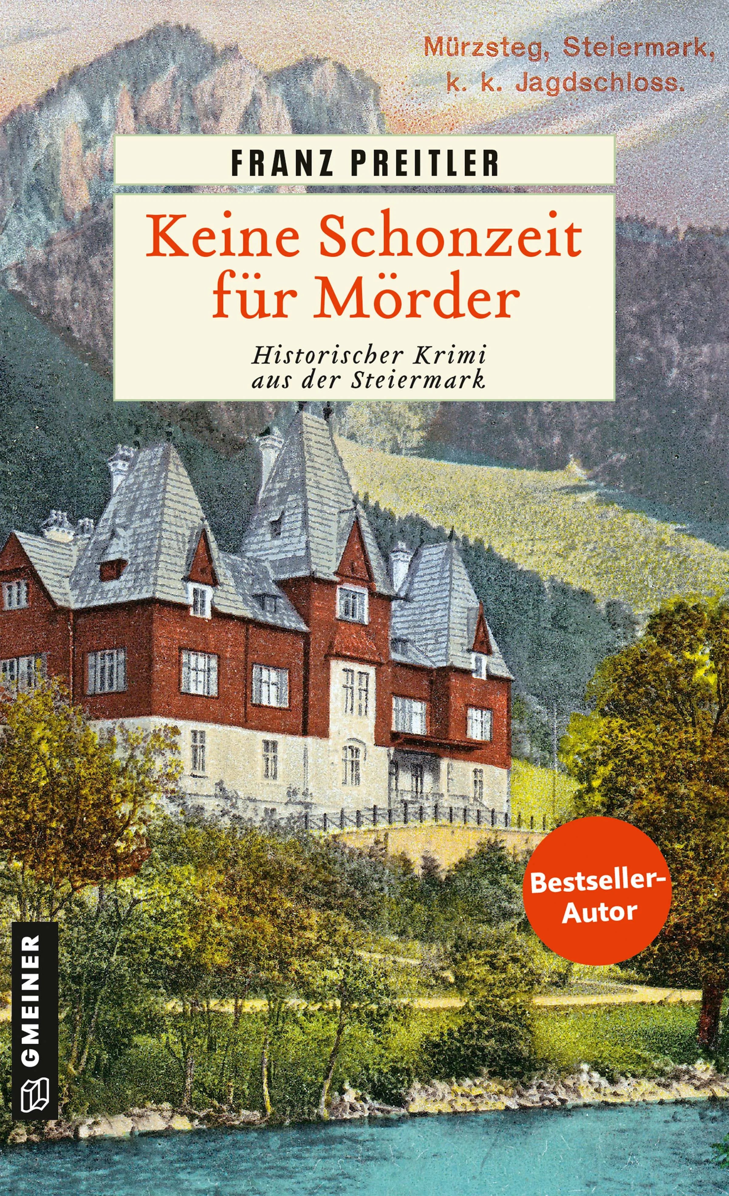 Cover: Keine Schonzeit für Mörder (E-Book) von Franz Preitler